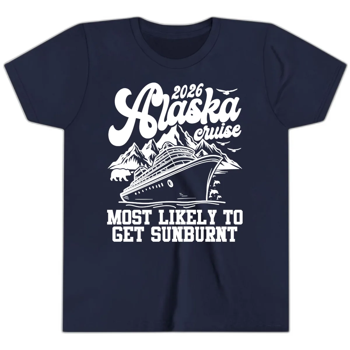 2026 Alaska Cruise Sunburnt Prediction Youth T-Shirt in Navy
