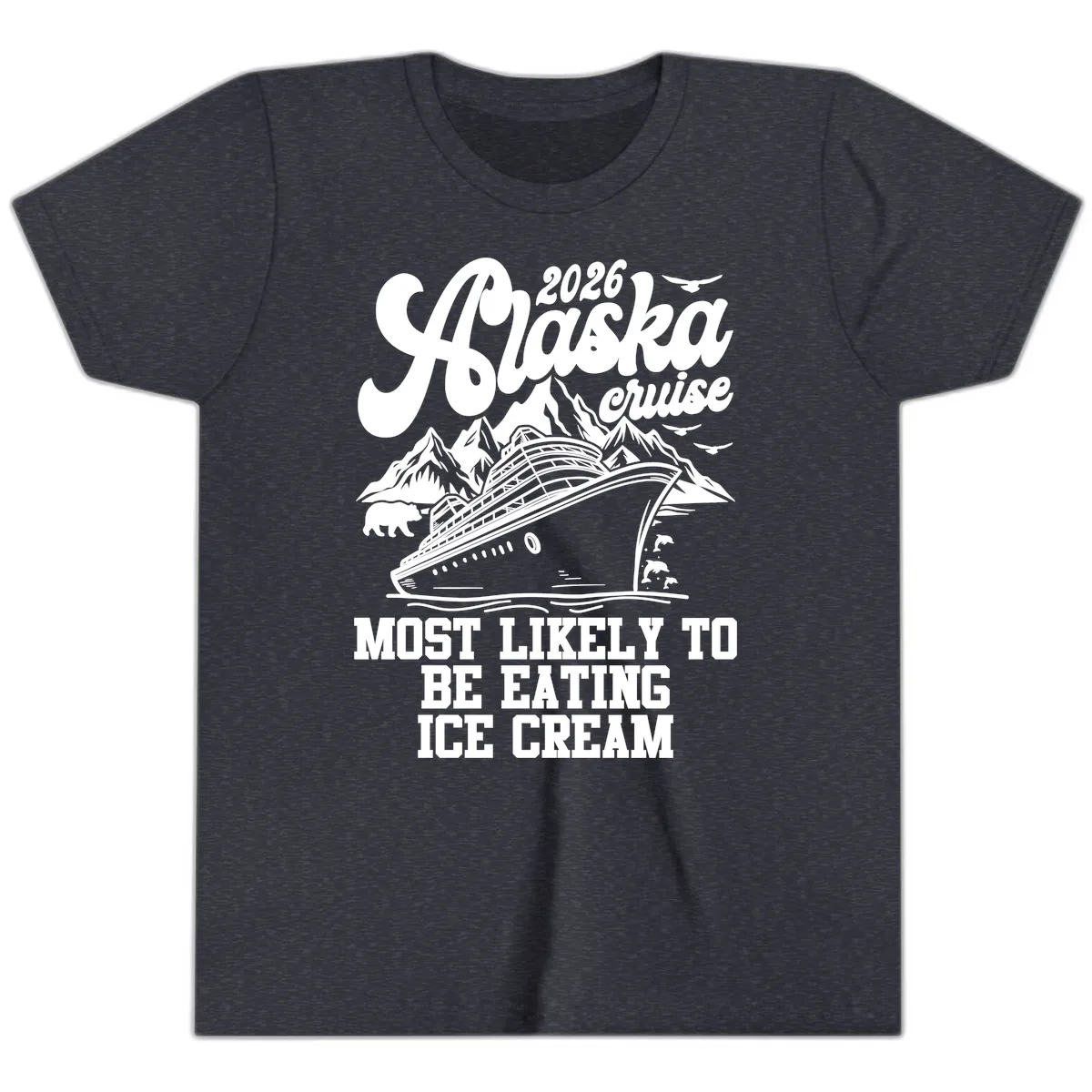2026 Alaska Cruise Most Likely Eating Ice Cream Youth T-Shirt in Heather Navy