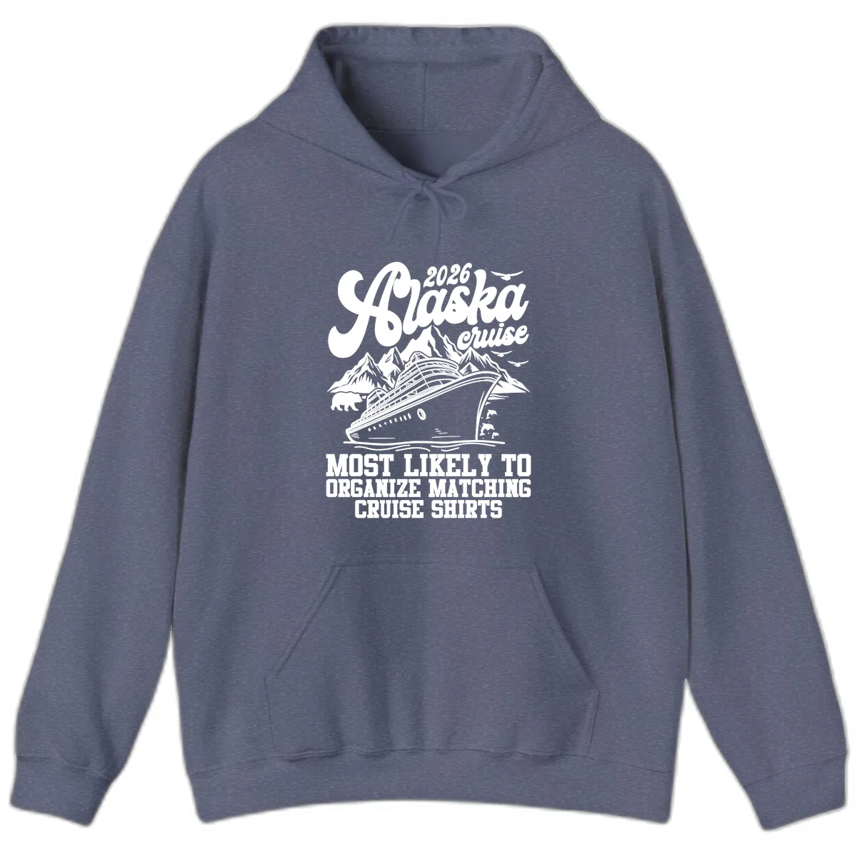 2026 Alaska Cruise Matching Shirts Hoodie in Heather Navy