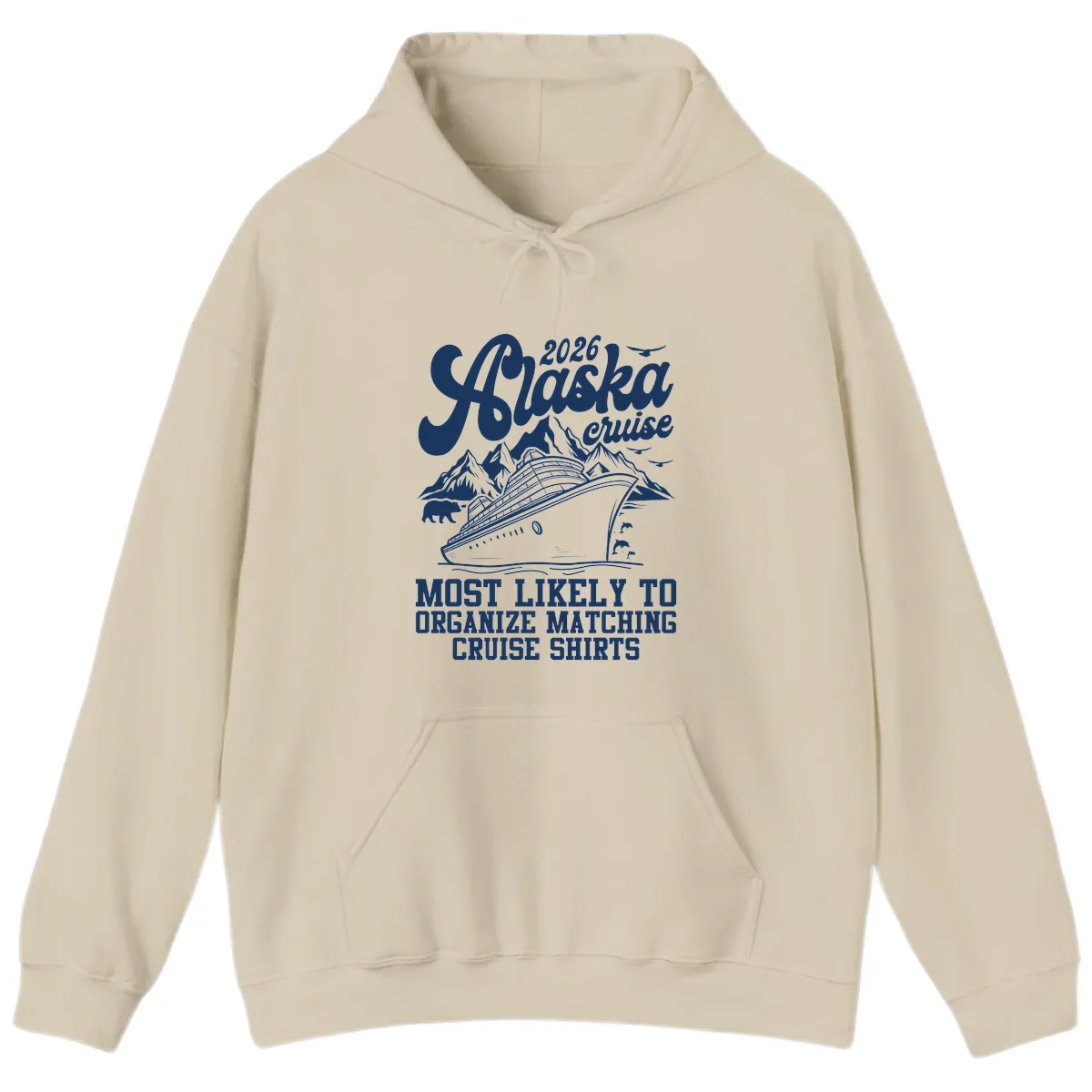 2026 Alaska Cruise Matching Shirts Hoodie in Sand
