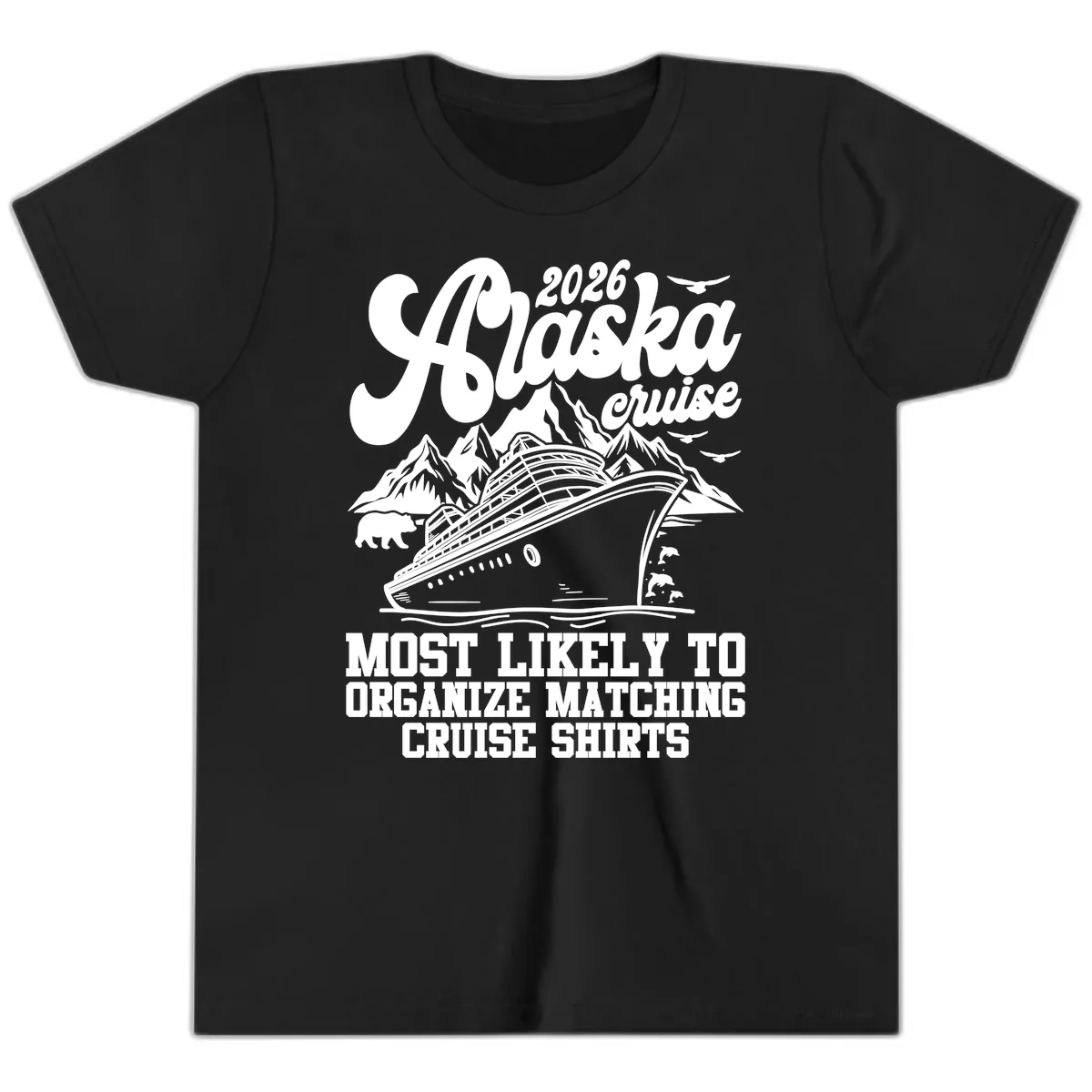 2026 Alaska Cruise Matching Shirts Youth T-Shirt in Black