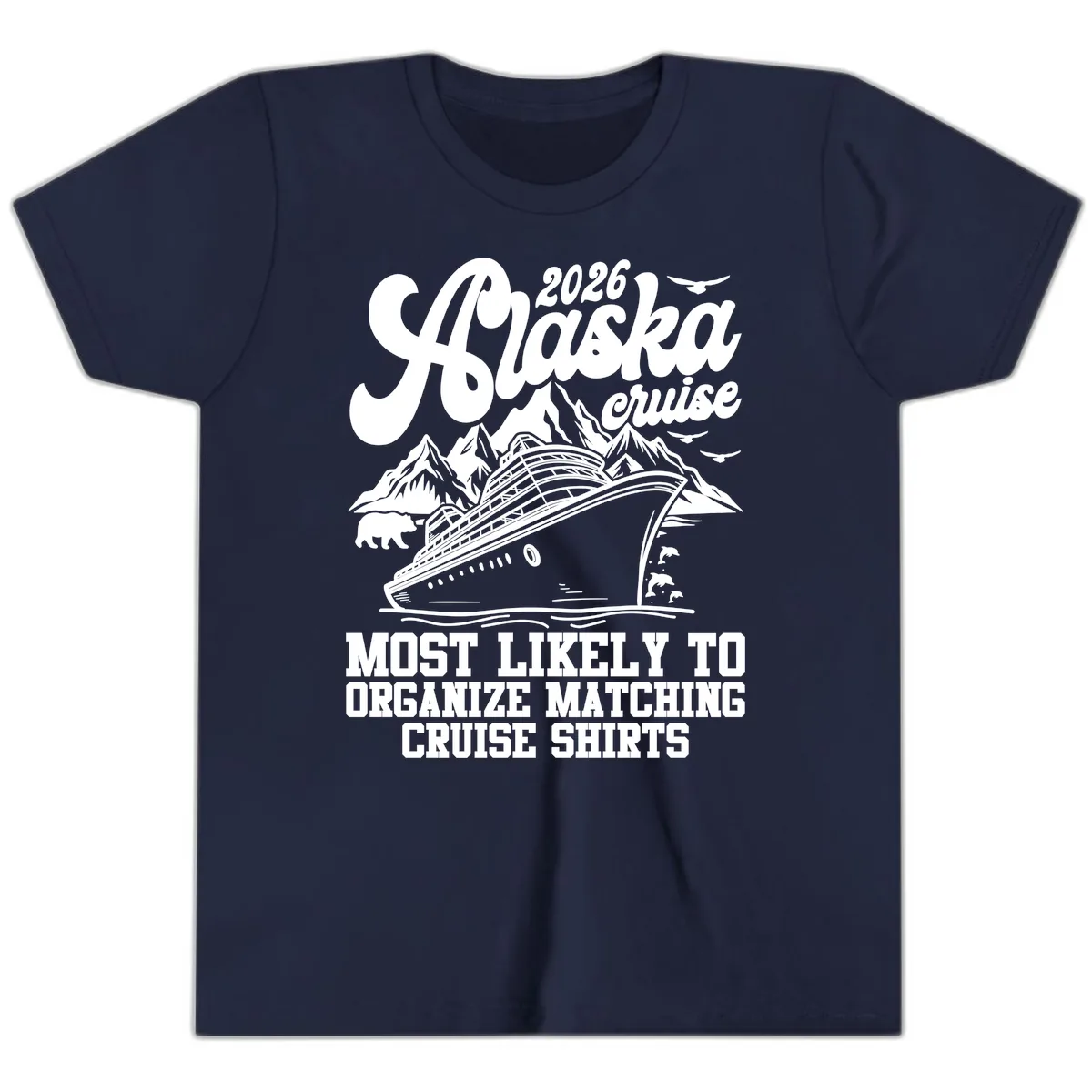 2026 Alaska Cruise Matching Shirts Youth T-Shirt in Navy