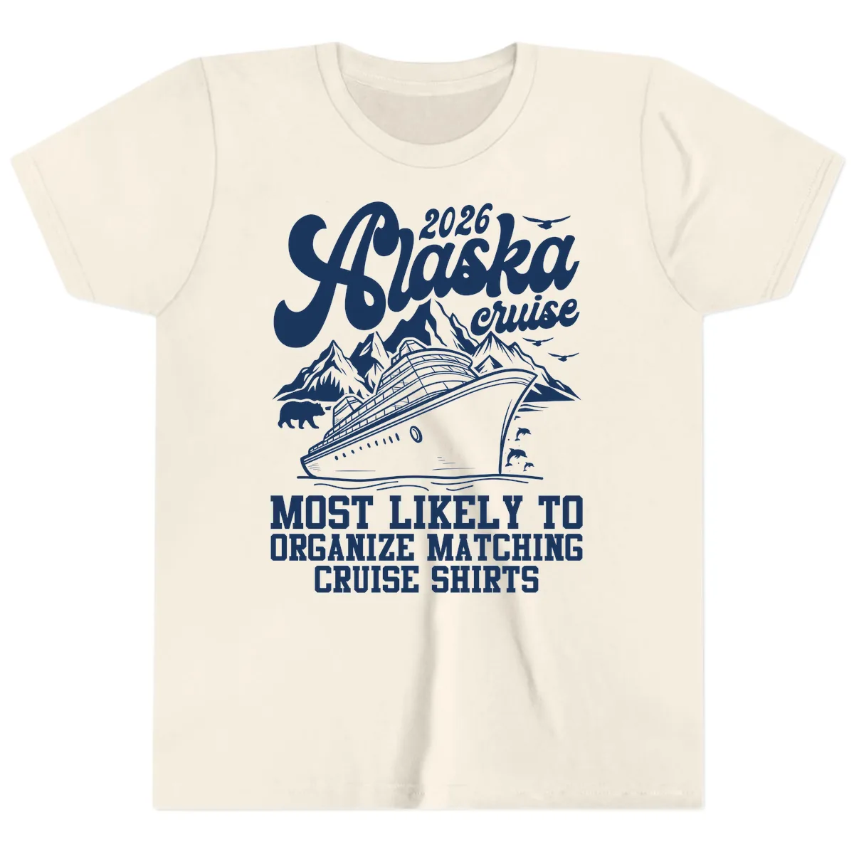 2026 Alaska Cruise Matching Shirts Youth T-Shirt in Natural