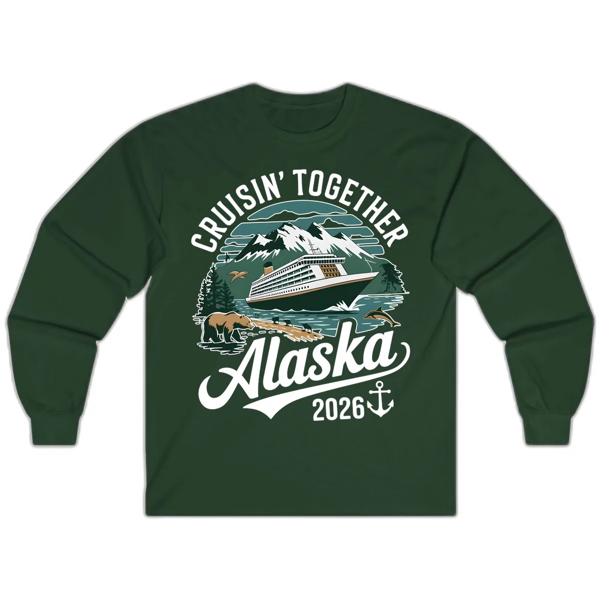 Cruisin' Together Alaska 2026 Ship & Wildlife Long Sleeve in Forest Green