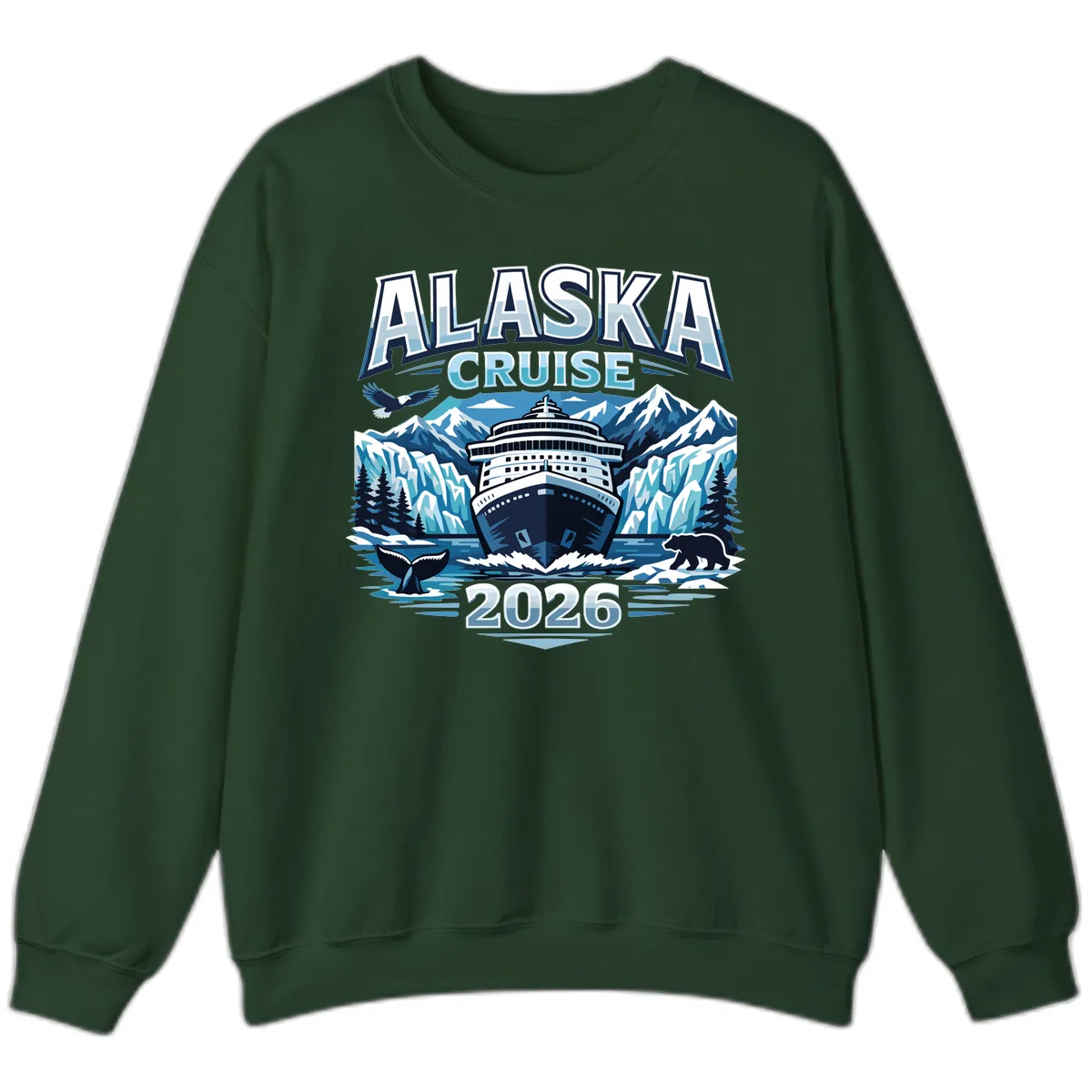 Alaska Cruise Ship and Wildlife Scenic 2026 Sweatshirt in Forest Green