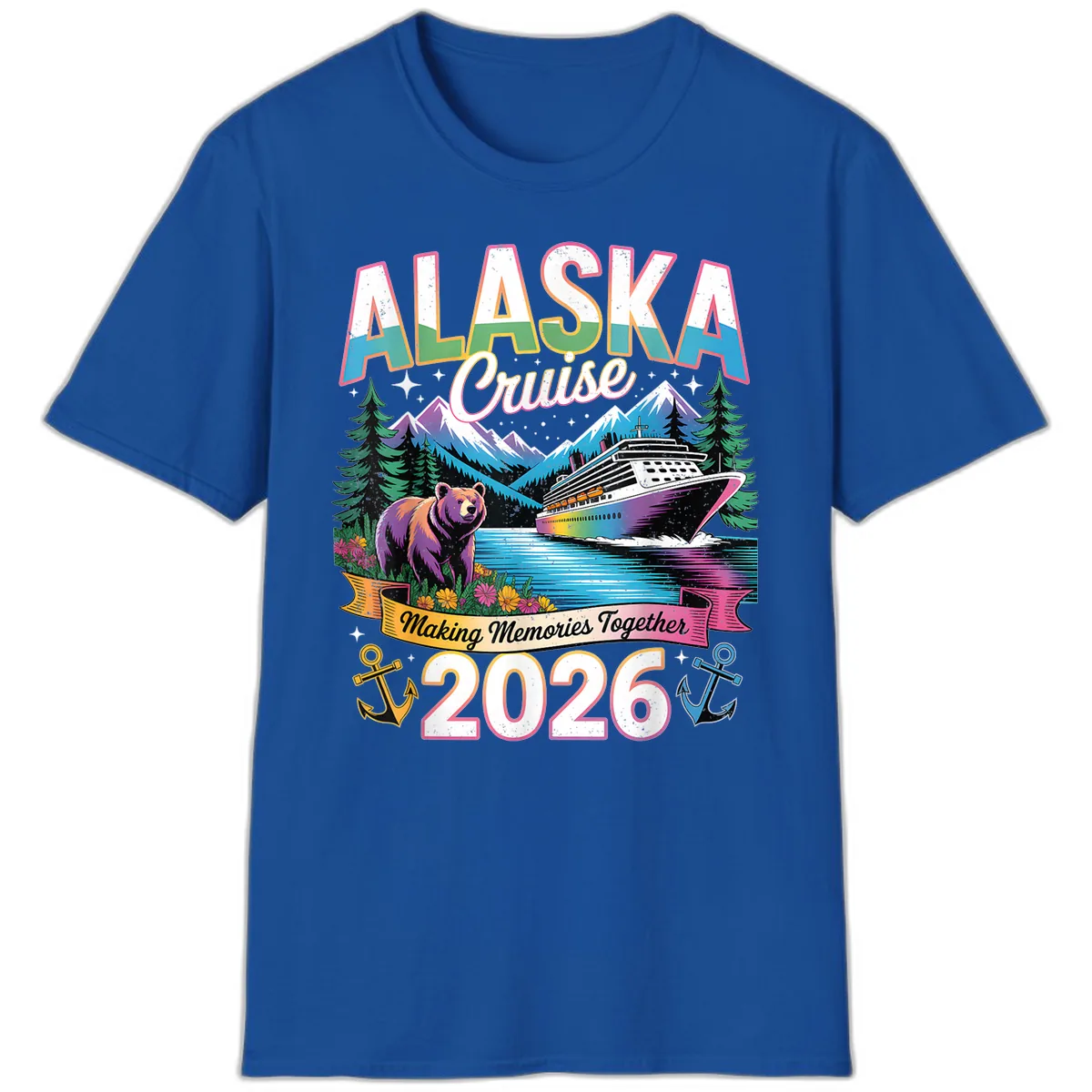 Alaska Cruise Making Memories Together 2026 T-Shirt in Royal