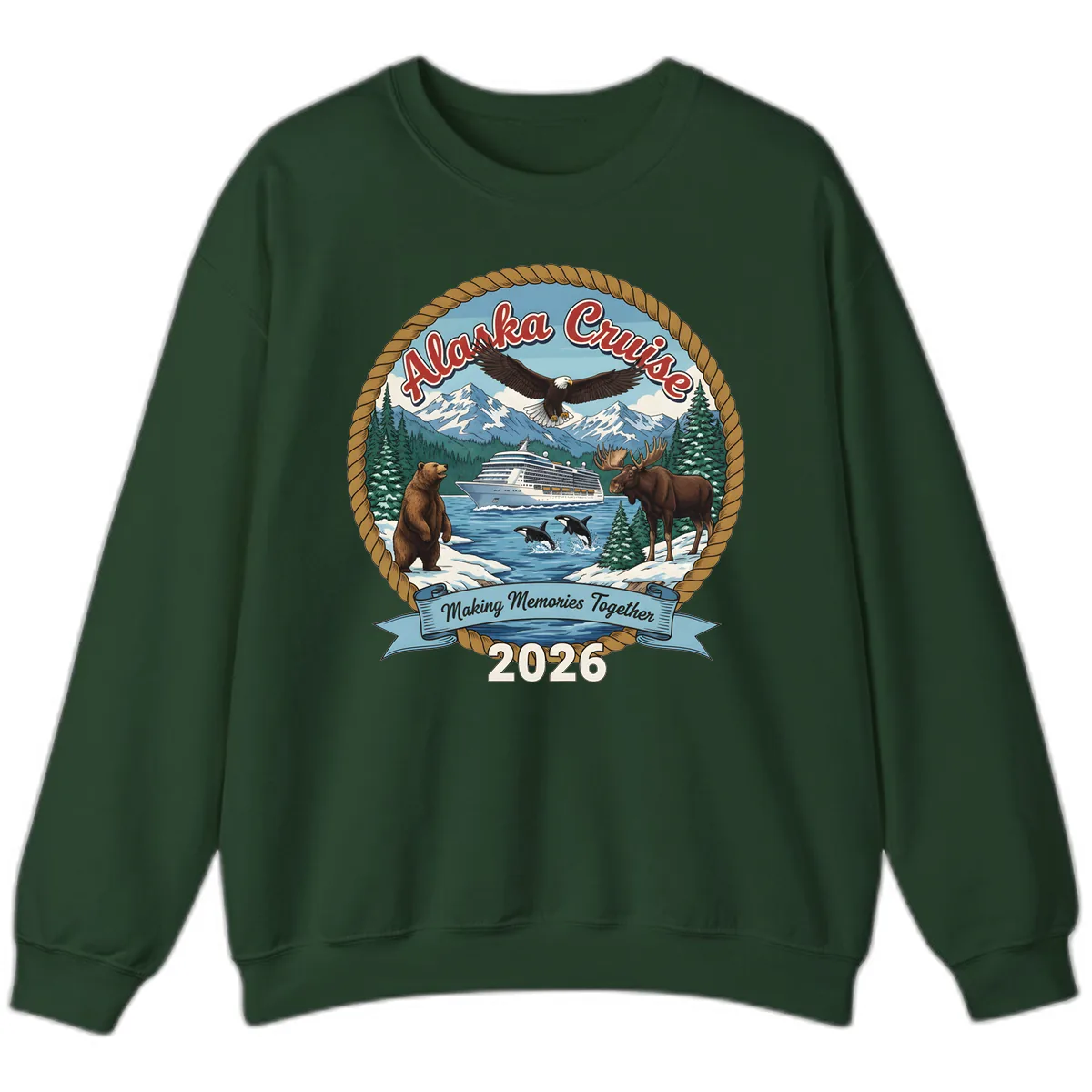 Alaska Cruise Wildlife and Ship 2026 Sweatshirt in Forest Green