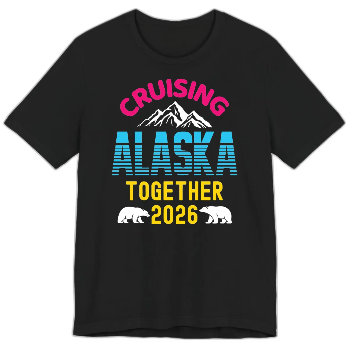 Cruising Alaska Together 2026 Scenic Design Premium T-Shirt in Black