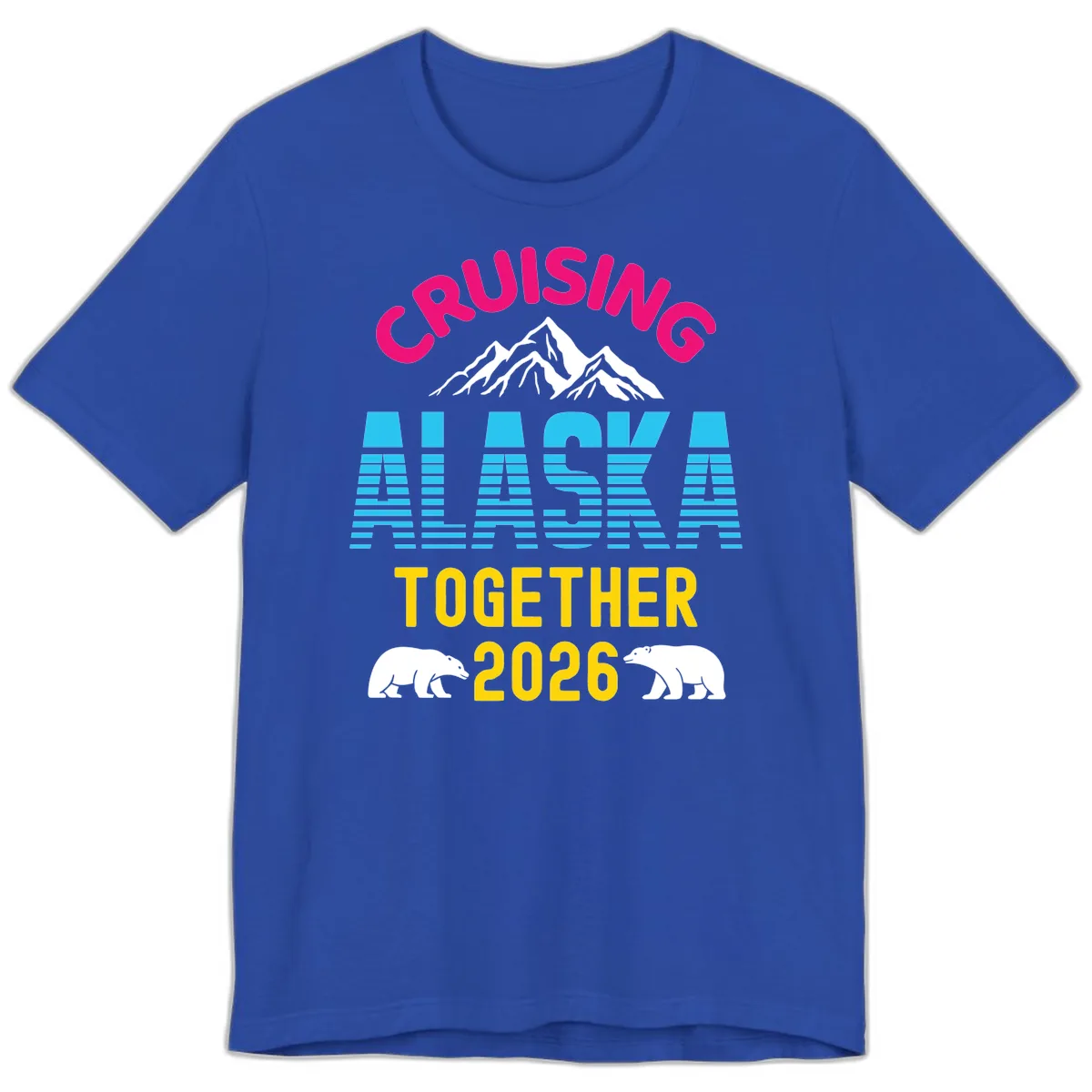 Cruising Alaska Together 2026 Scenic Design Premium T-Shirt in True Royal
