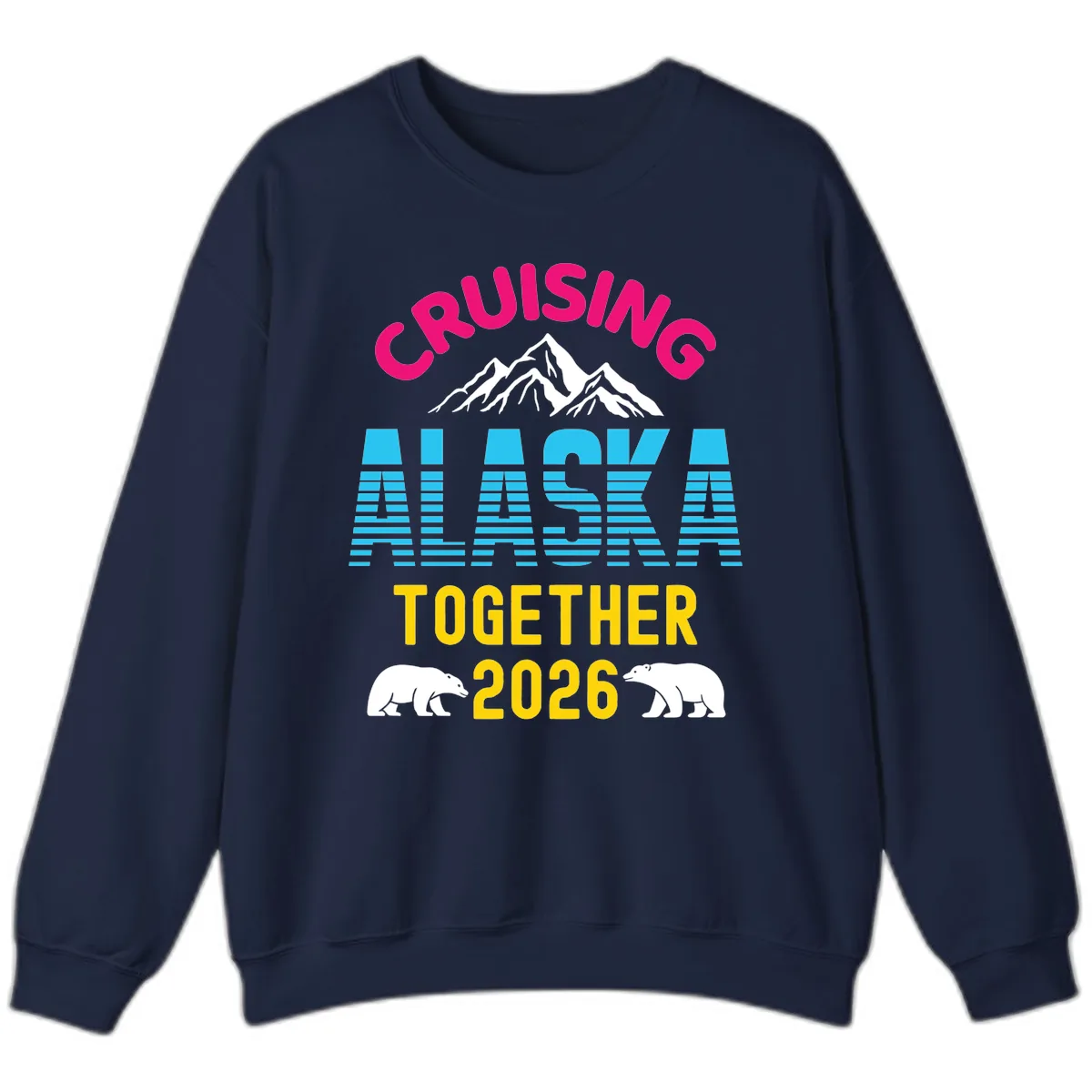 Cruising Alaska Together 2026 Scenic Design Sweatshirt in Navy