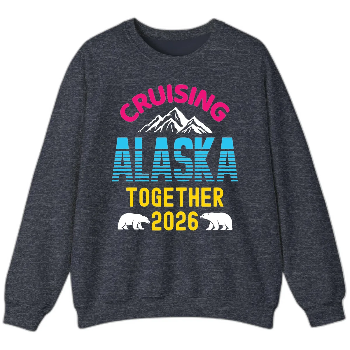 Cruising Alaska Together 2026 Scenic Design Sweatshirt in Heather Sport Dark Navy