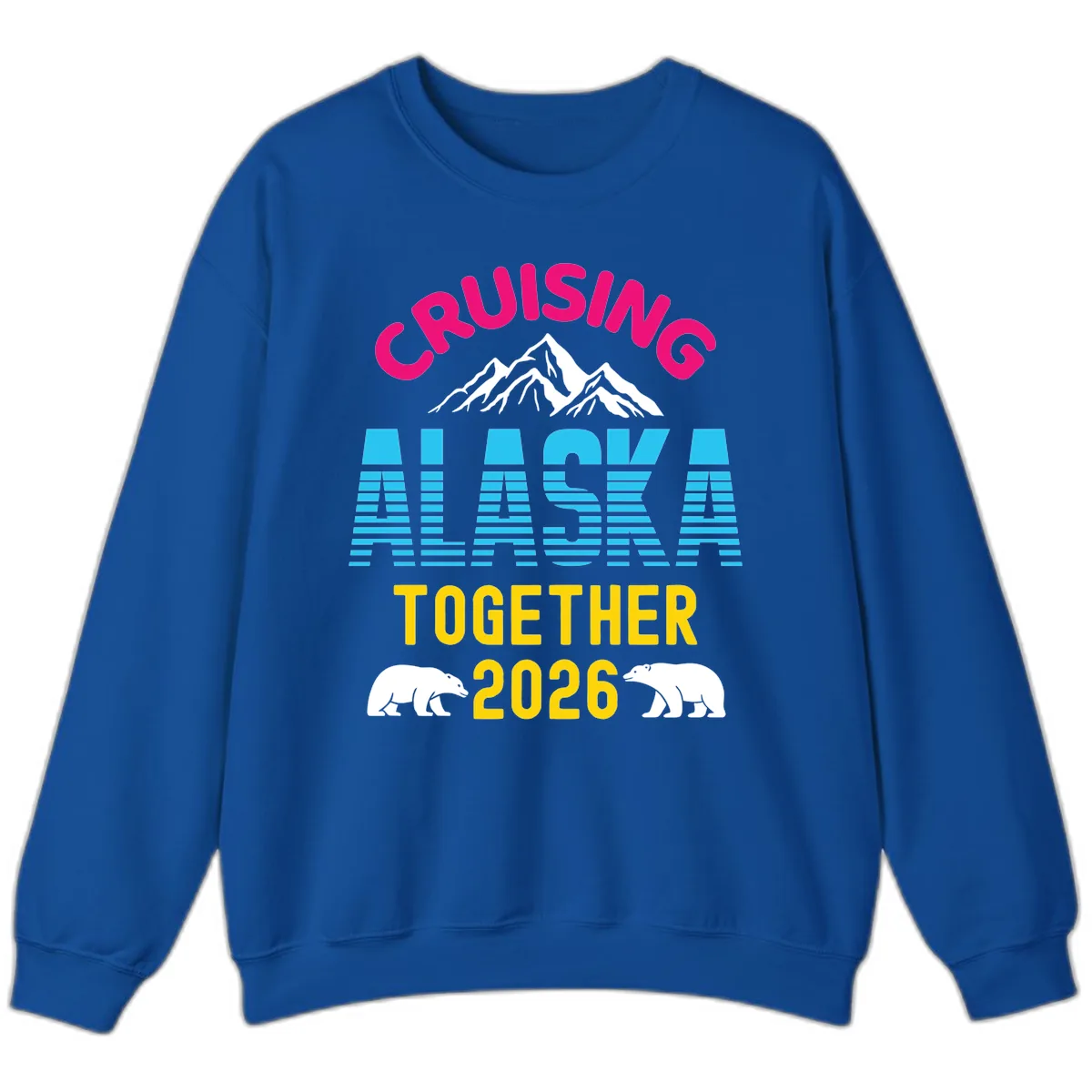 Cruising Alaska Together 2026 Scenic Design Sweatshirt in Royal