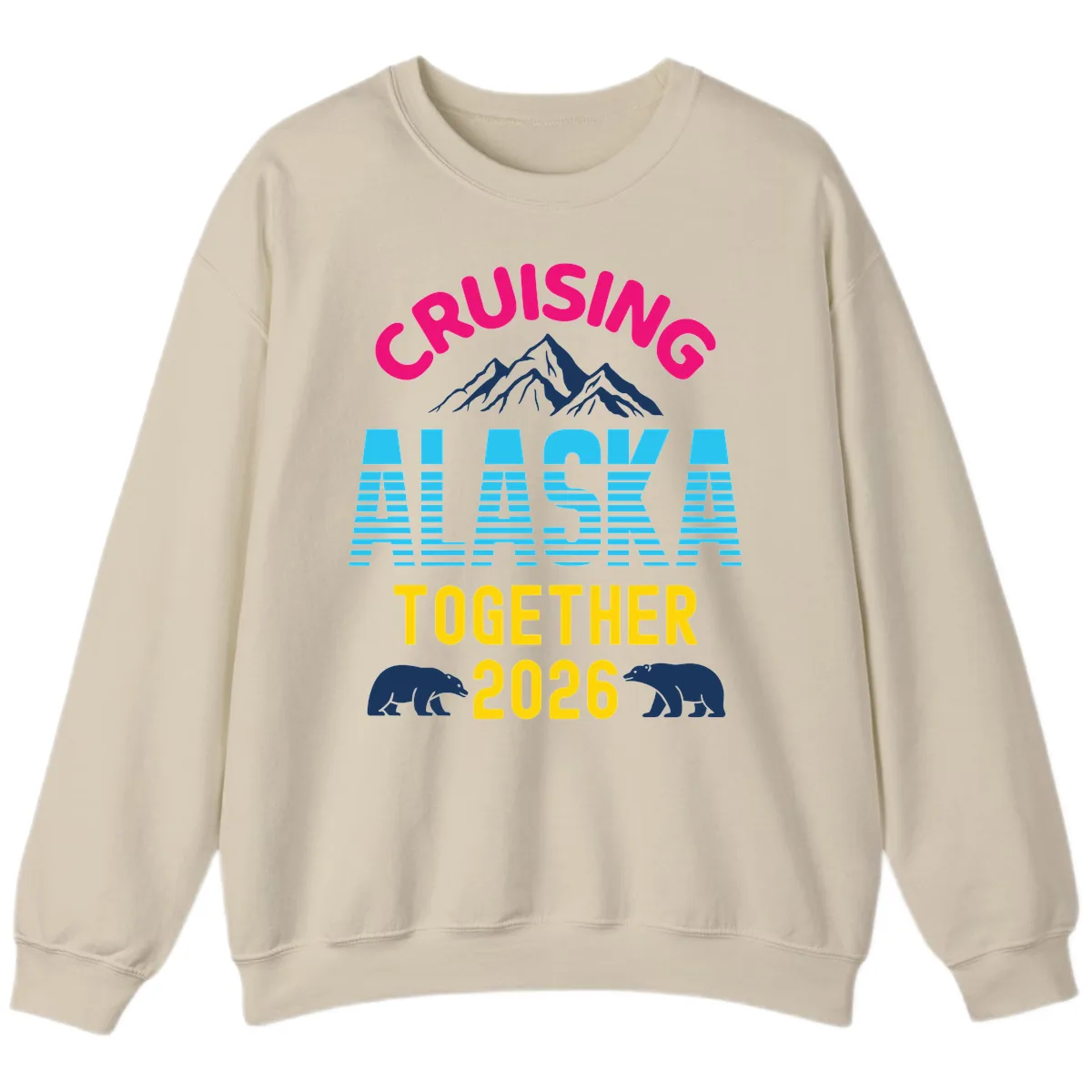Cruising Alaska Together 2026 Scenic Design Sweatshirt in Sand