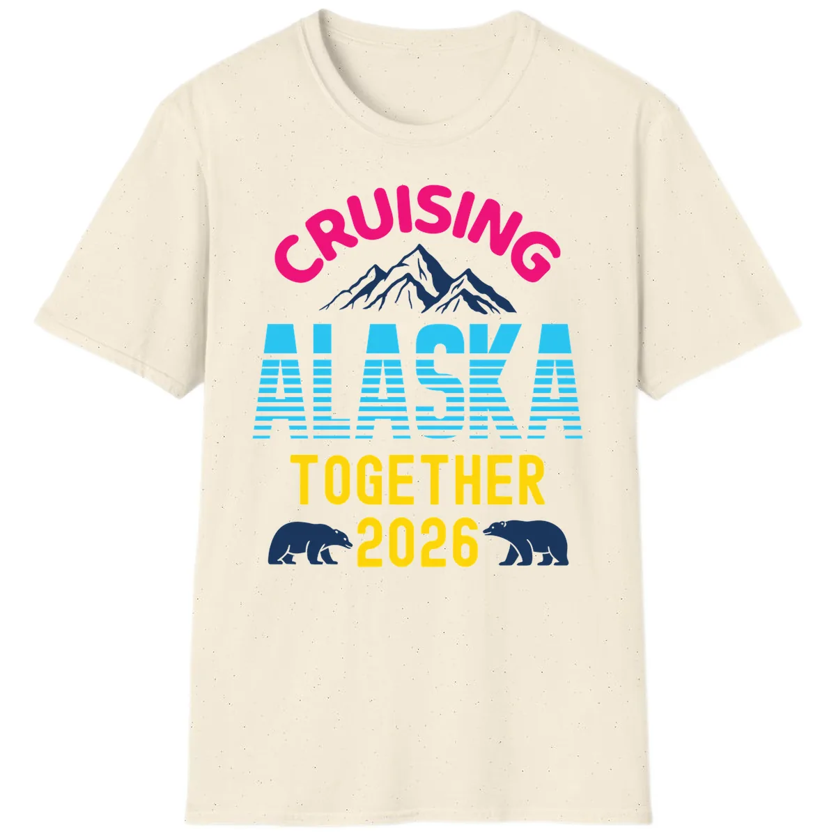 Cruising Alaska Together 2026 Scenic Design T-Shirt in Natural