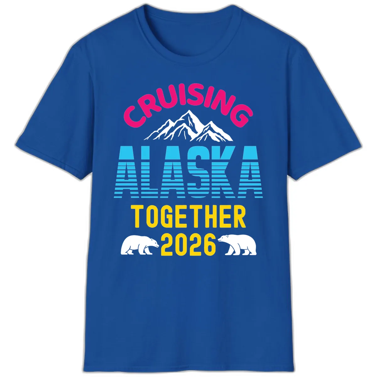 Cruising Alaska Together 2026 Scenic Design T-Shirt in Royal