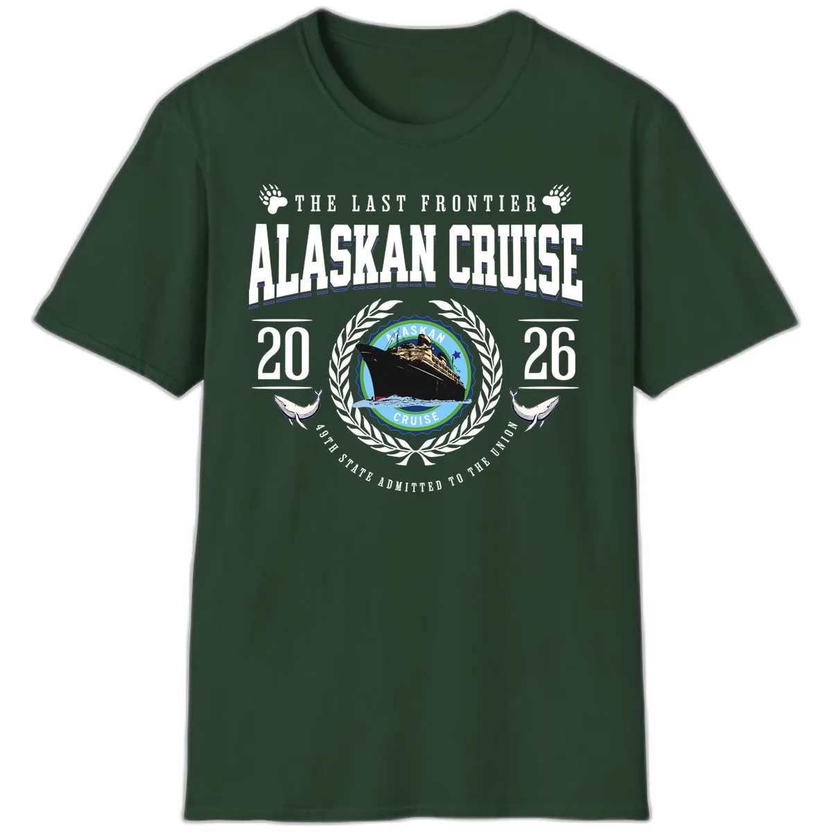 Alaskan Cruise 2026 Commemorative Emblem T-Shirt in Forest Green