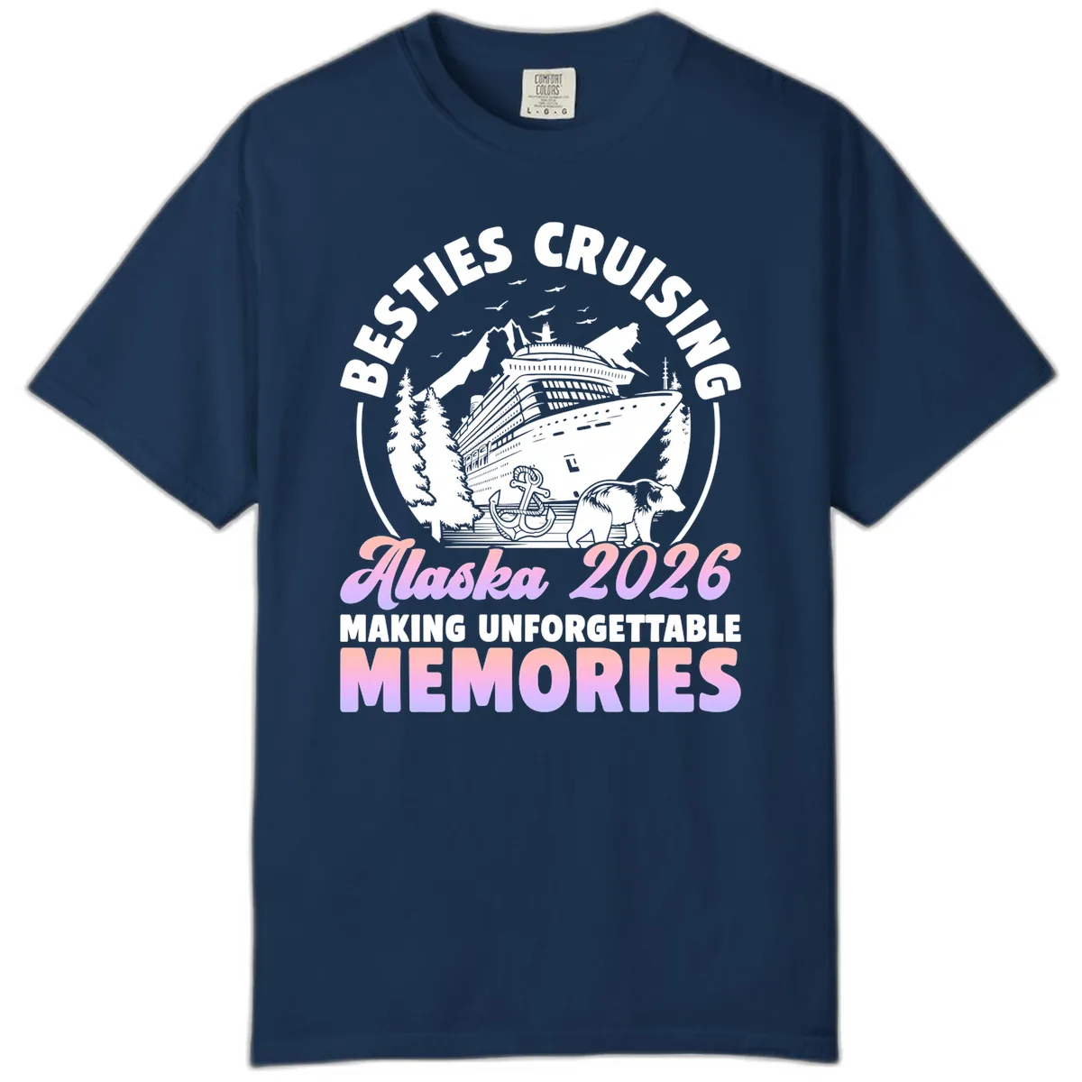 Besties Cruising Alaska 2026 Memories Comfort Color in Navy