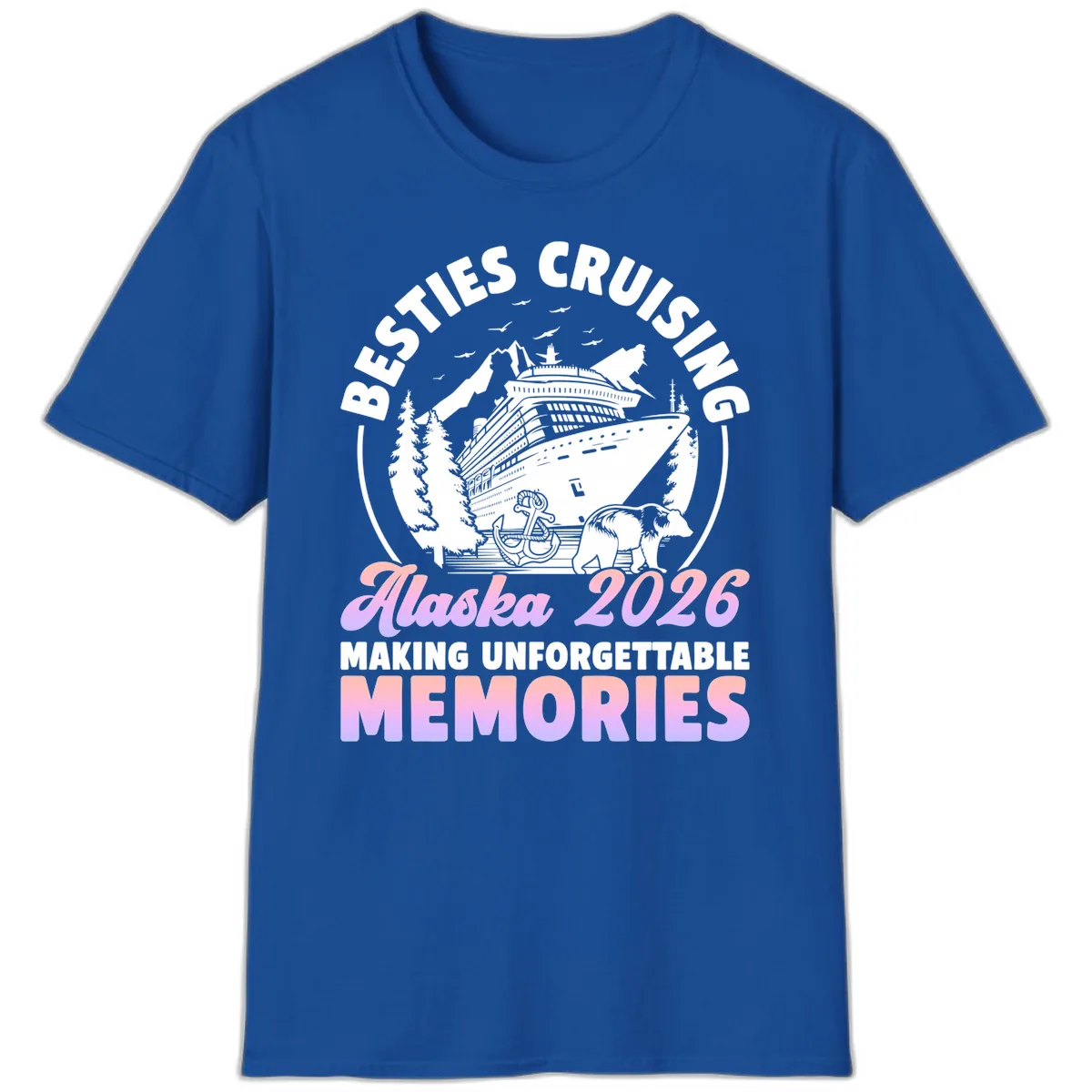 Besties Cruising Alaska 2026 Memories T-Shirt in Royal