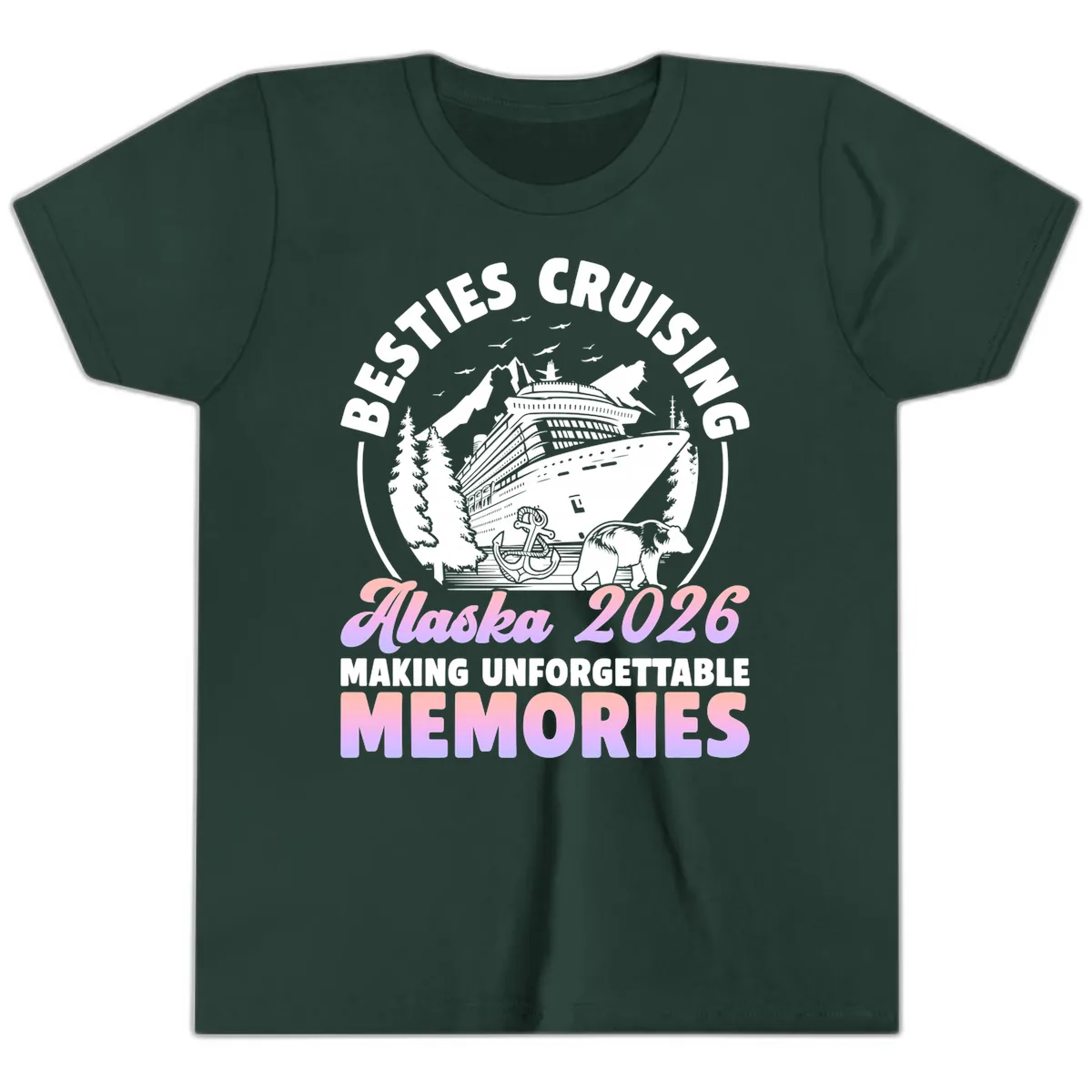 Besties Cruising Alaska 2026 Memories Youth T-Shirt in Forest