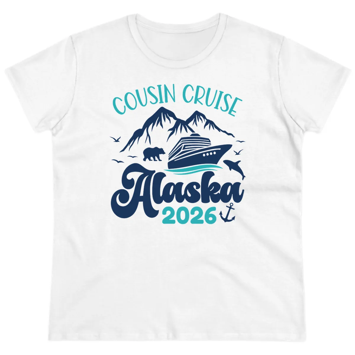Cousin Cruise Alaska 2026 Voyage Ladies Tee in White