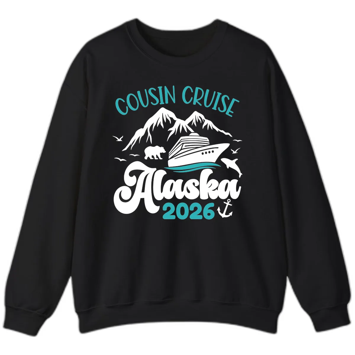 Cousin Cruise Alaska 2026 Voyage Sweatshirt in Black
