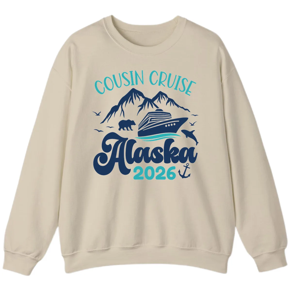 Cousin Cruise Alaska 2026 Voyage Sweatshirt in Sand