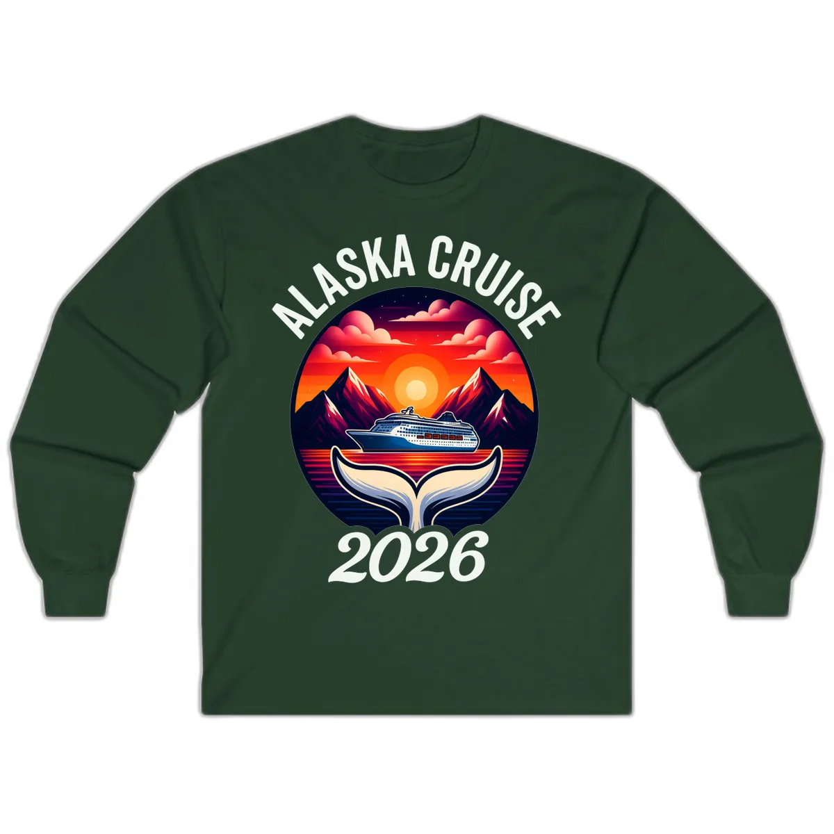 Scenic Alaska Cruise Whale Tail Sunset 2026 Long Sleeve in Forest Green
