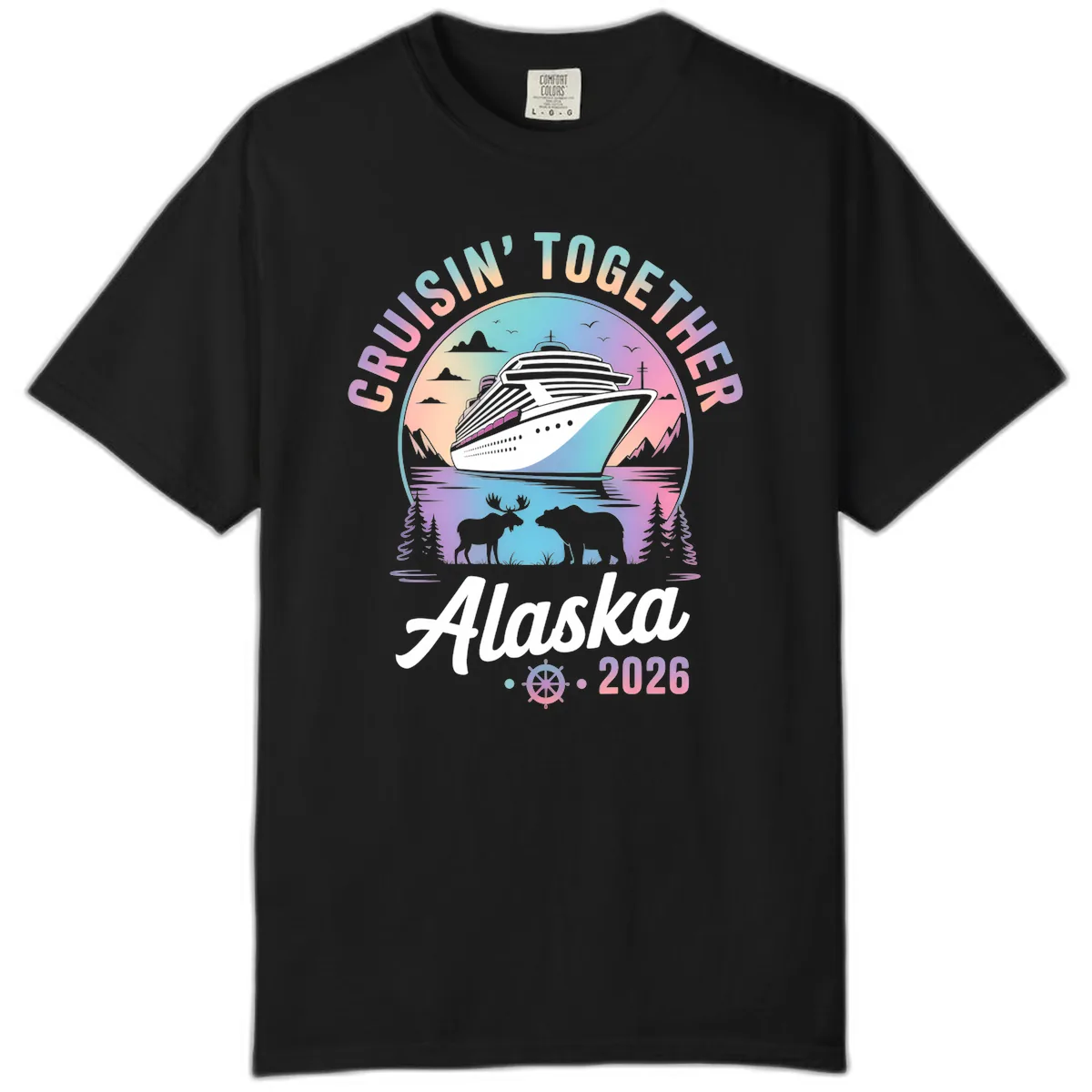 Cruisin' Together Alaska 2026 Cruise Comfort Color in Black