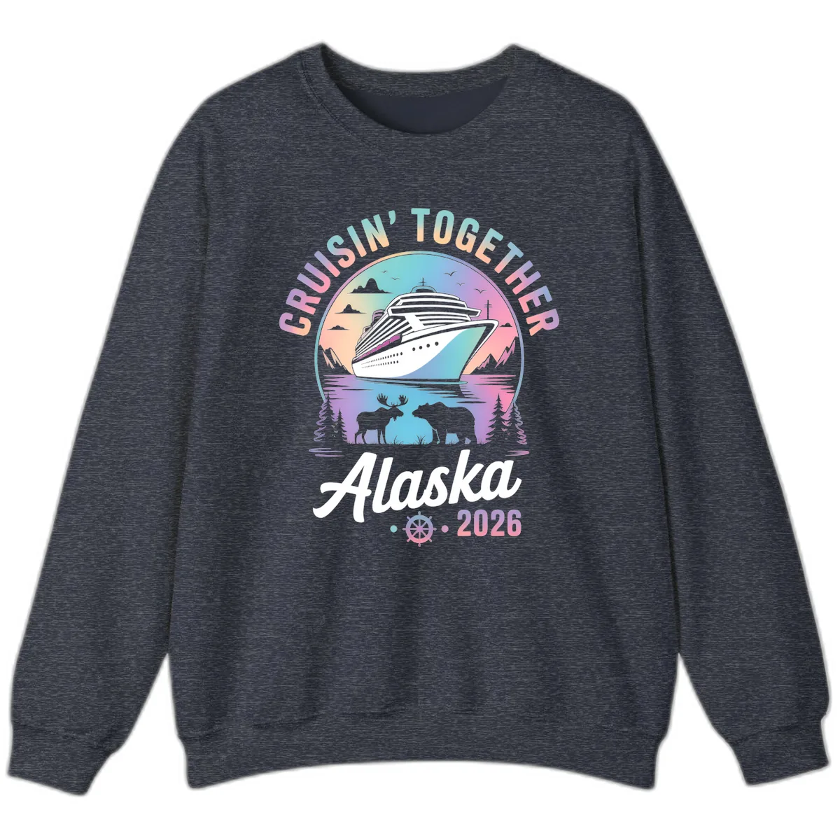 Cruisin' Together Alaska 2026 Cruise Sweatshirt in Heather Sport Dark Navy