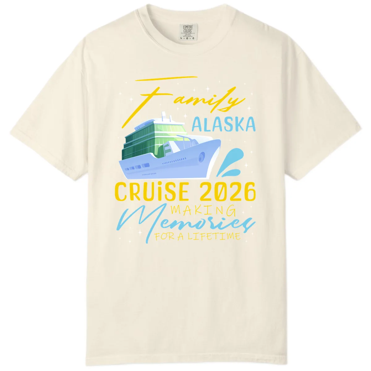 Family Alaska Cruise 2026 Memories Design Comfort Color in Ivory