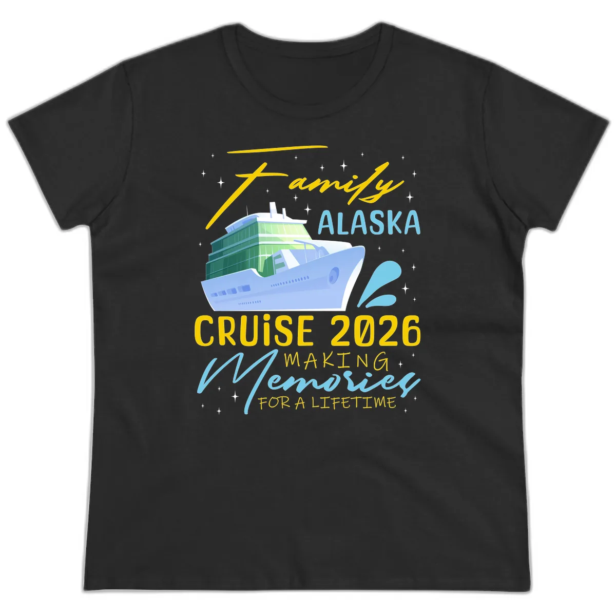 Family Alaska Cruise 2026 Memories Design Ladies Tee in Black