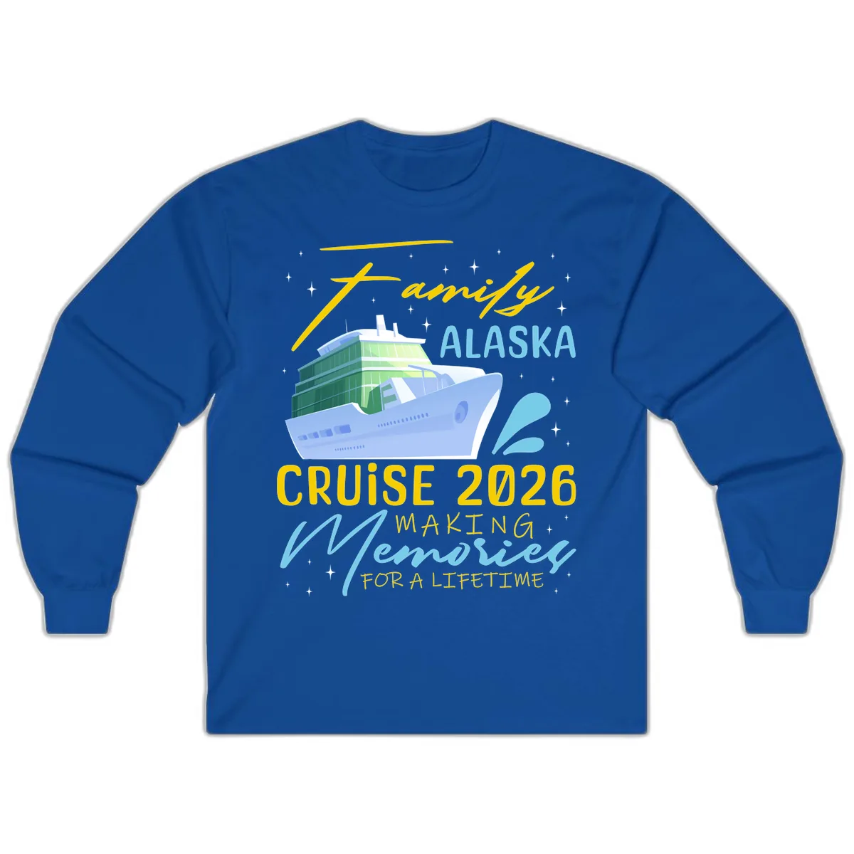 Family Alaska Cruise 2026 Memories Design Long Sleeve in Royal