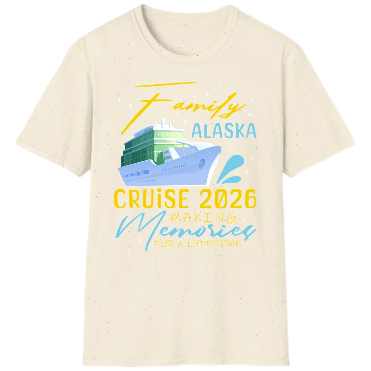 Family Alaska Cruise 2026 Memories Design T-Shirt in Natural