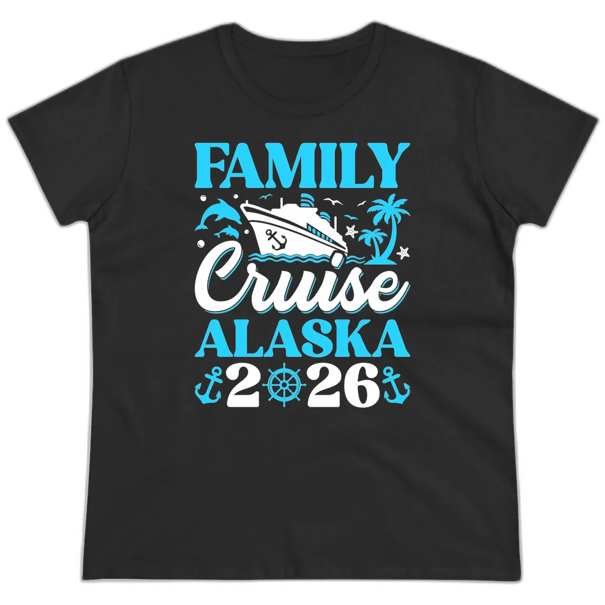 Family Cruise Alaska 2026 Design Ladies Tee in Black