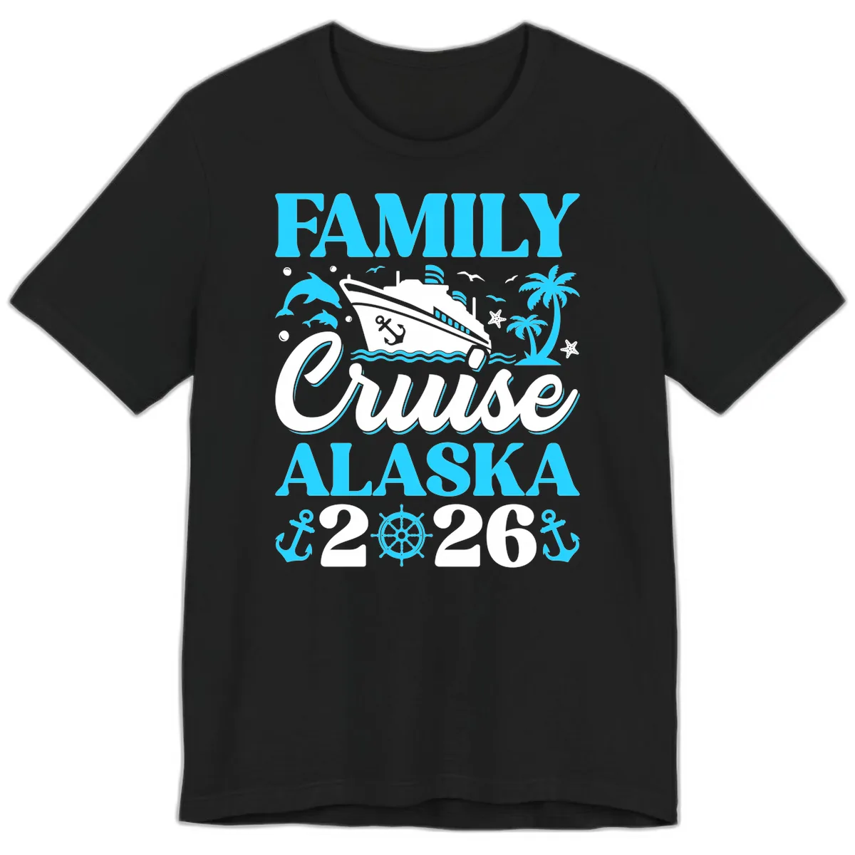 Family Cruise Alaska 2026 Design Premium T-Shirt in Black