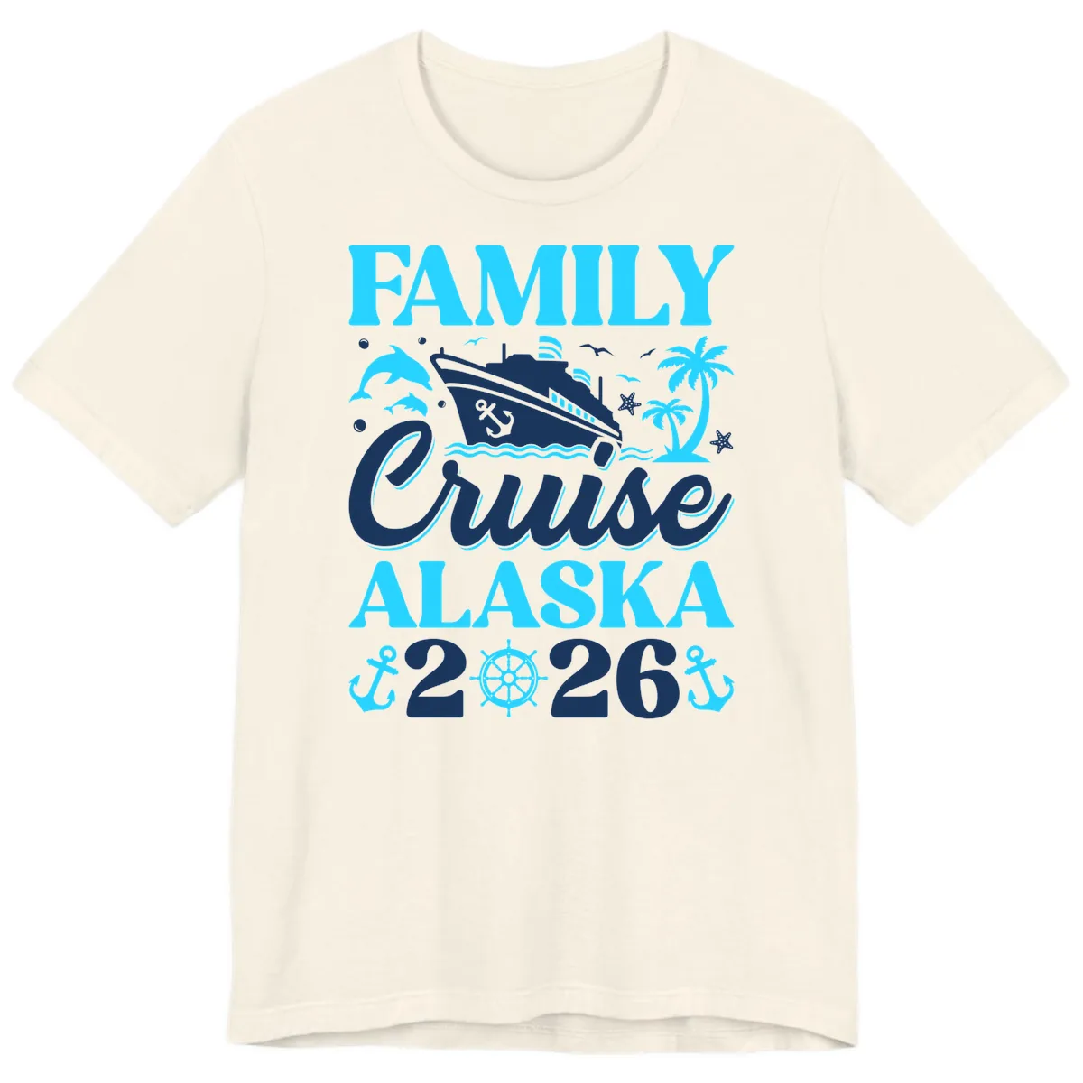 Family Cruise Alaska 2026 Design Premium T-Shirt in Natural