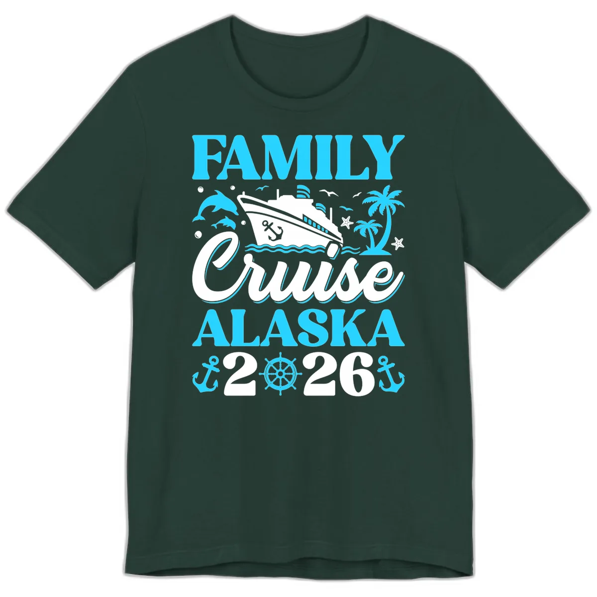 Family Cruise Alaska 2026 Design Premium T-Shirt in Forest