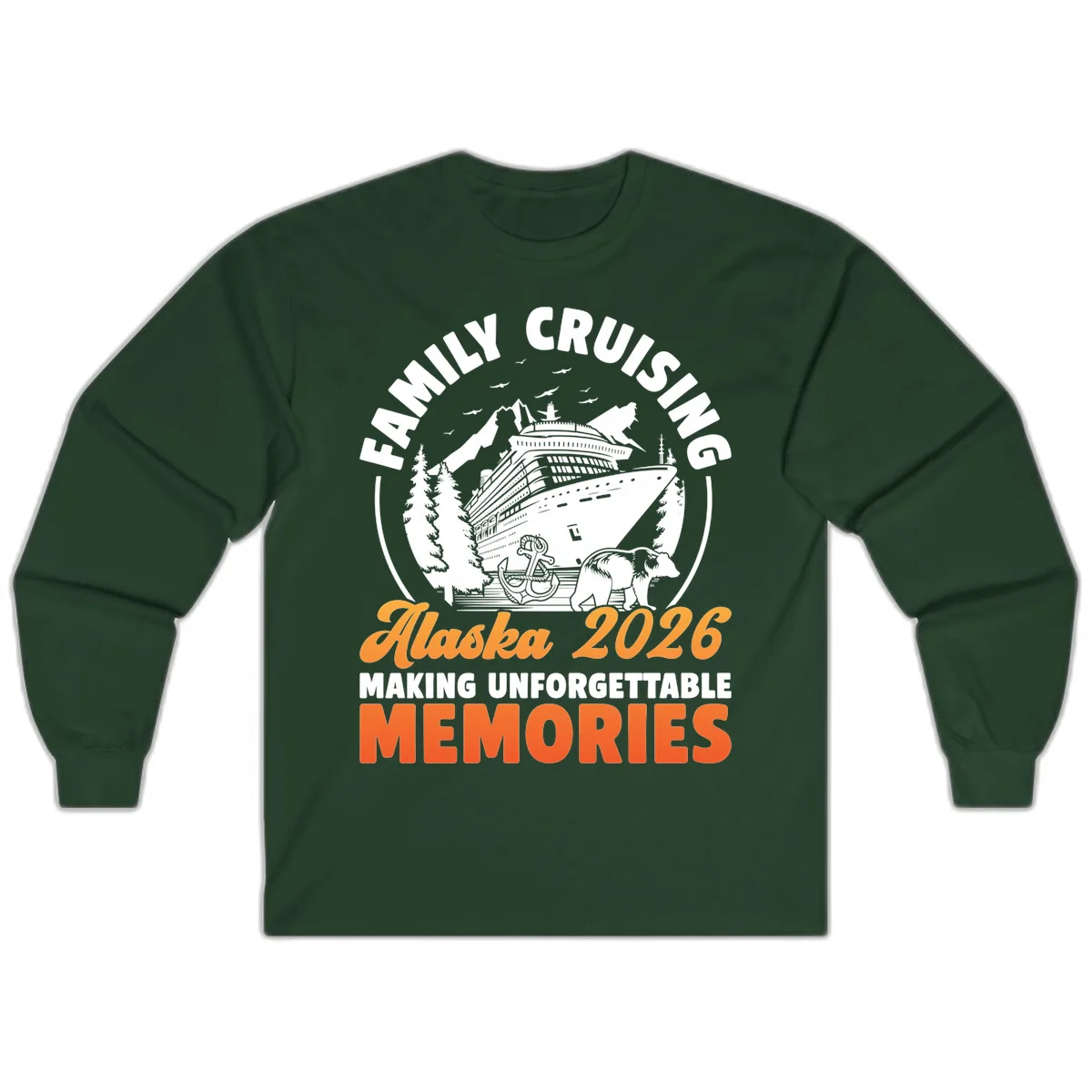 Family Alaska Cruise 2026 Scenic Badge Long Sleeve in Forest Green