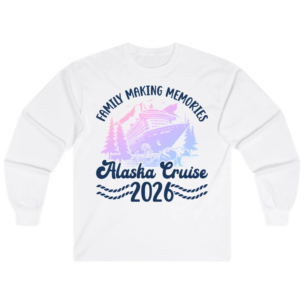Family Memories Alaska Cruise 2026 Design Long Sleeve in White