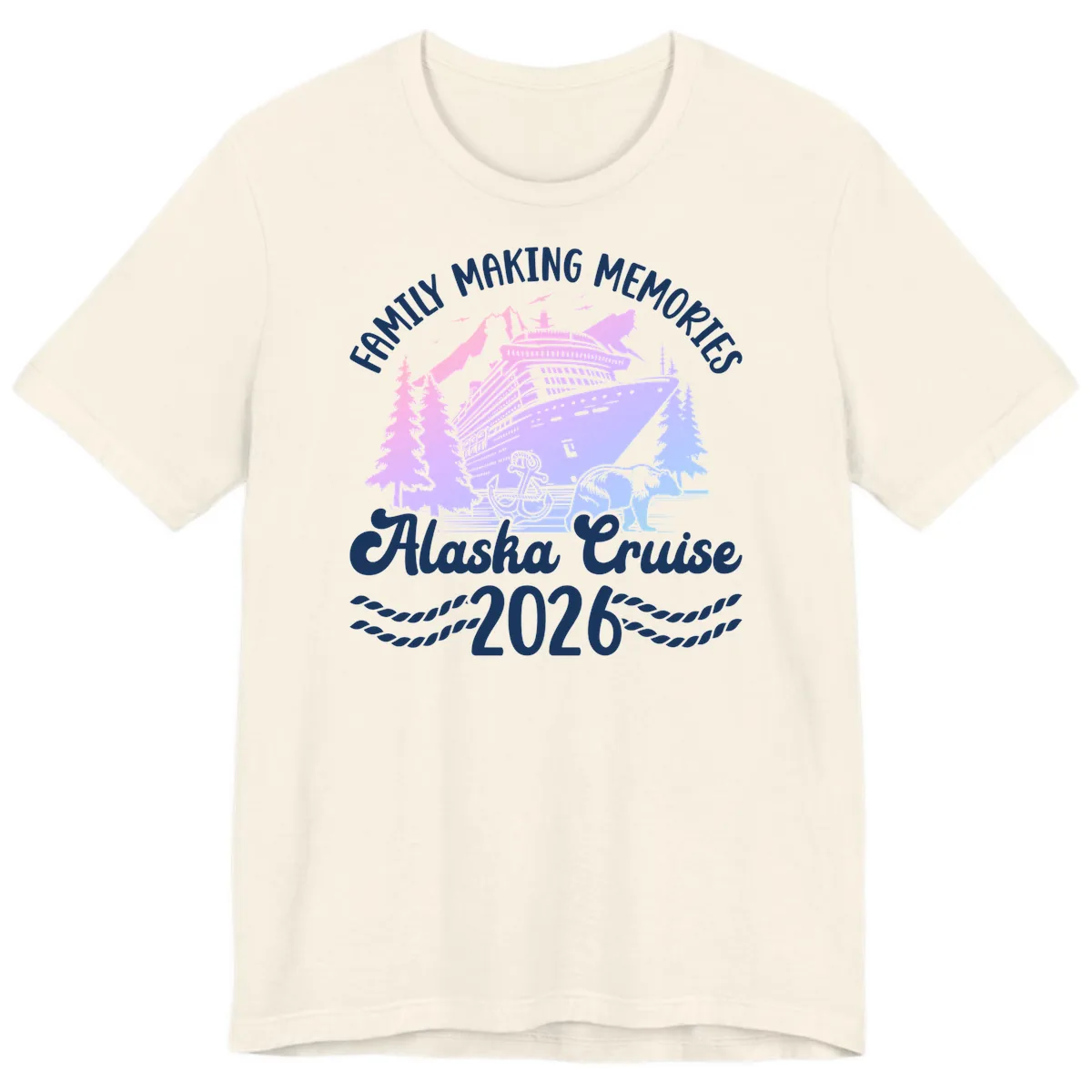 Family Memories Alaska Cruise 2026 Design Premium T-Shirt in Natural