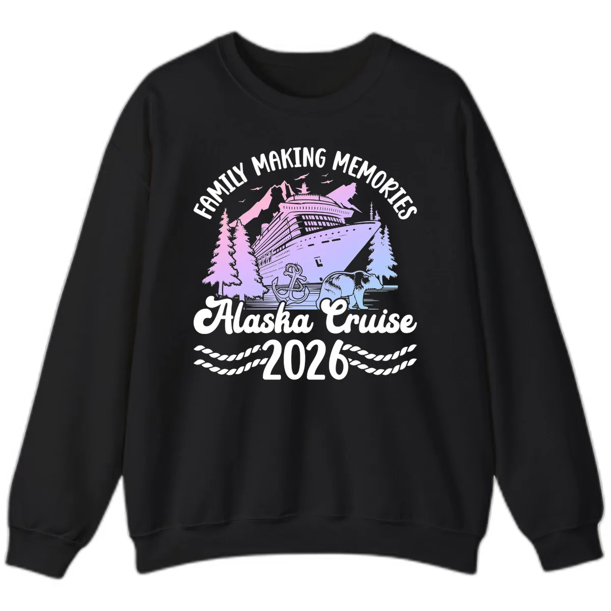 Family Memories Alaska Cruise 2026 Design Sweatshirt in Black