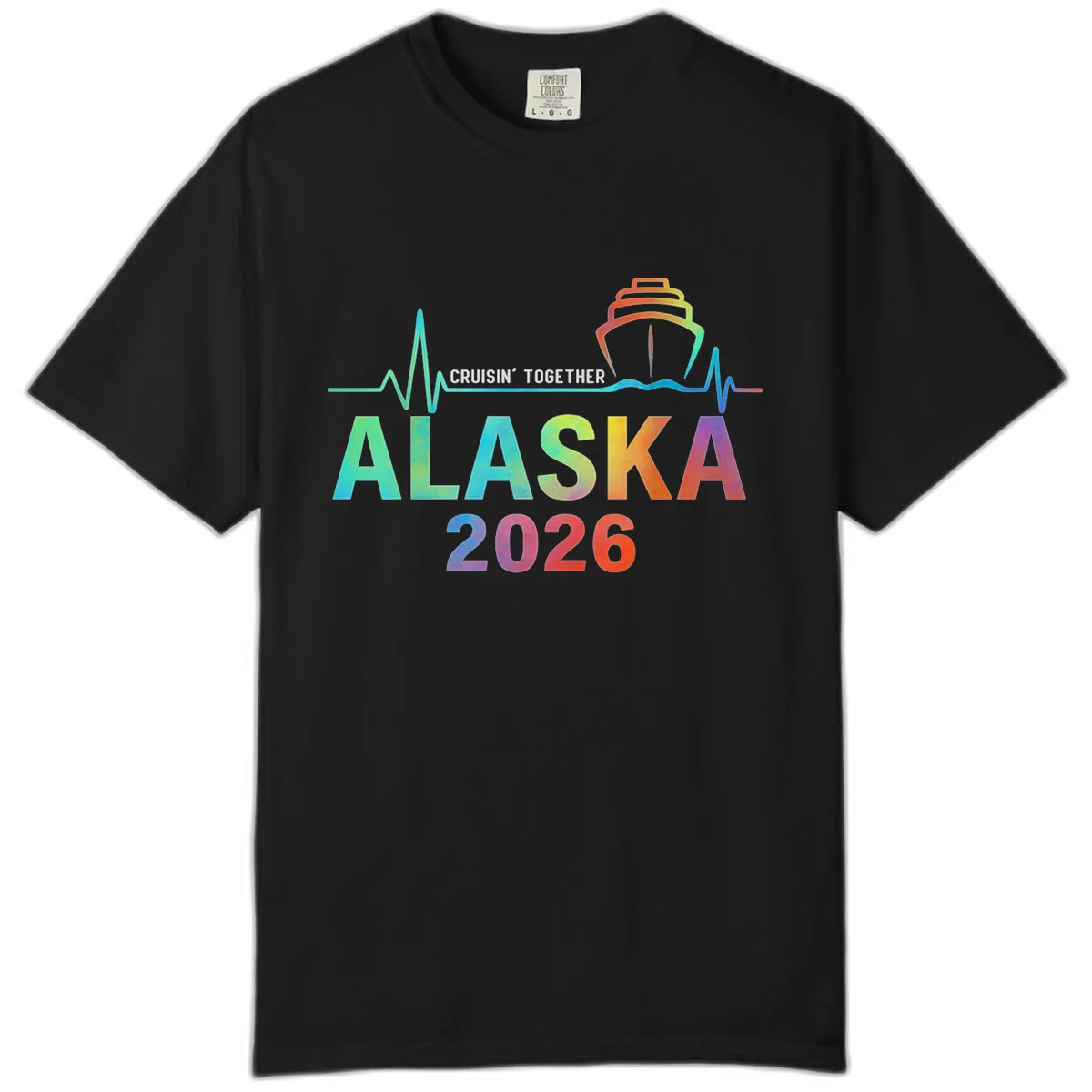 Cruisin' Together Alaska 2026 Cruise Design Comfort Color in Black
