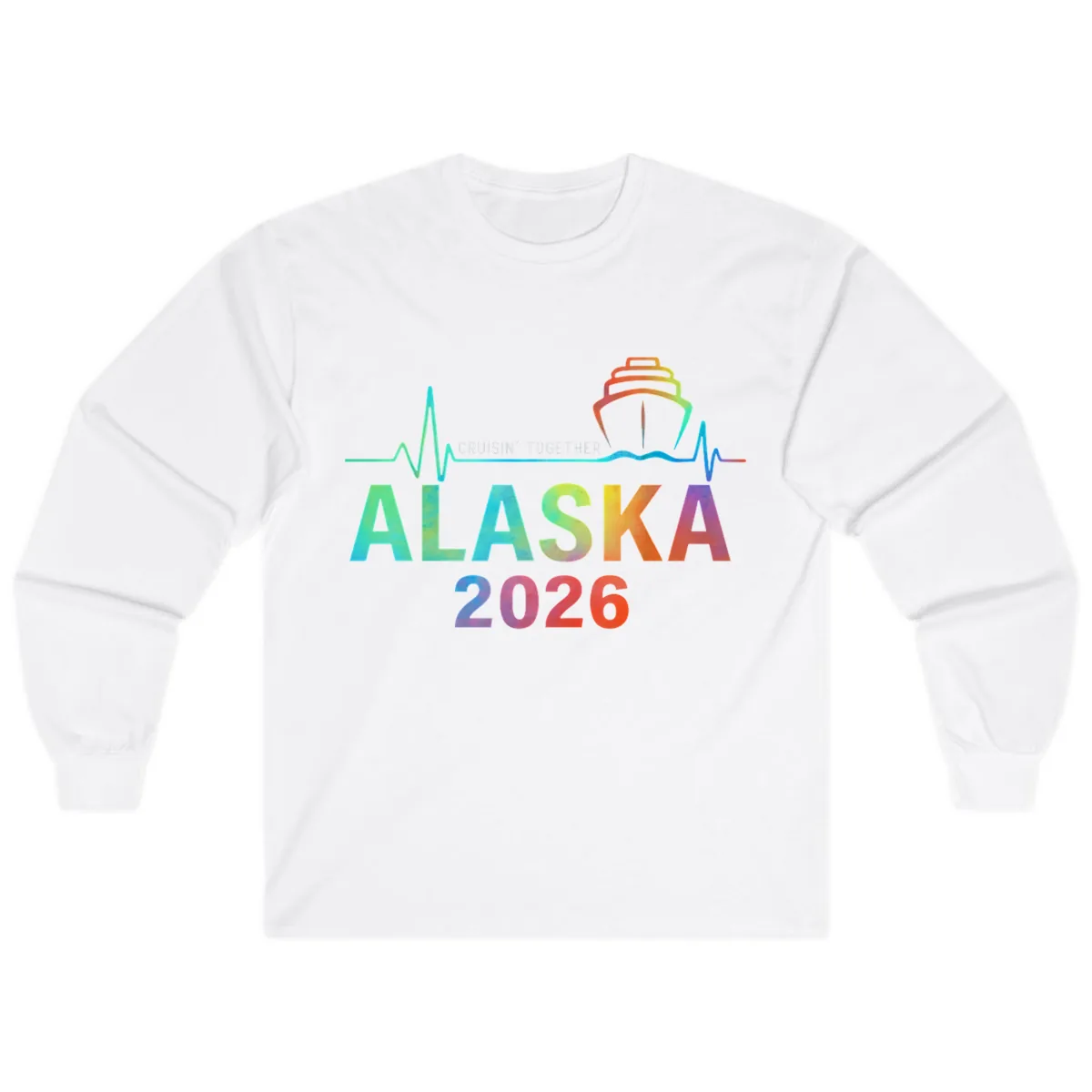 Cruisin' Together Alaska 2026 Cruise Design Long Sleeve in White