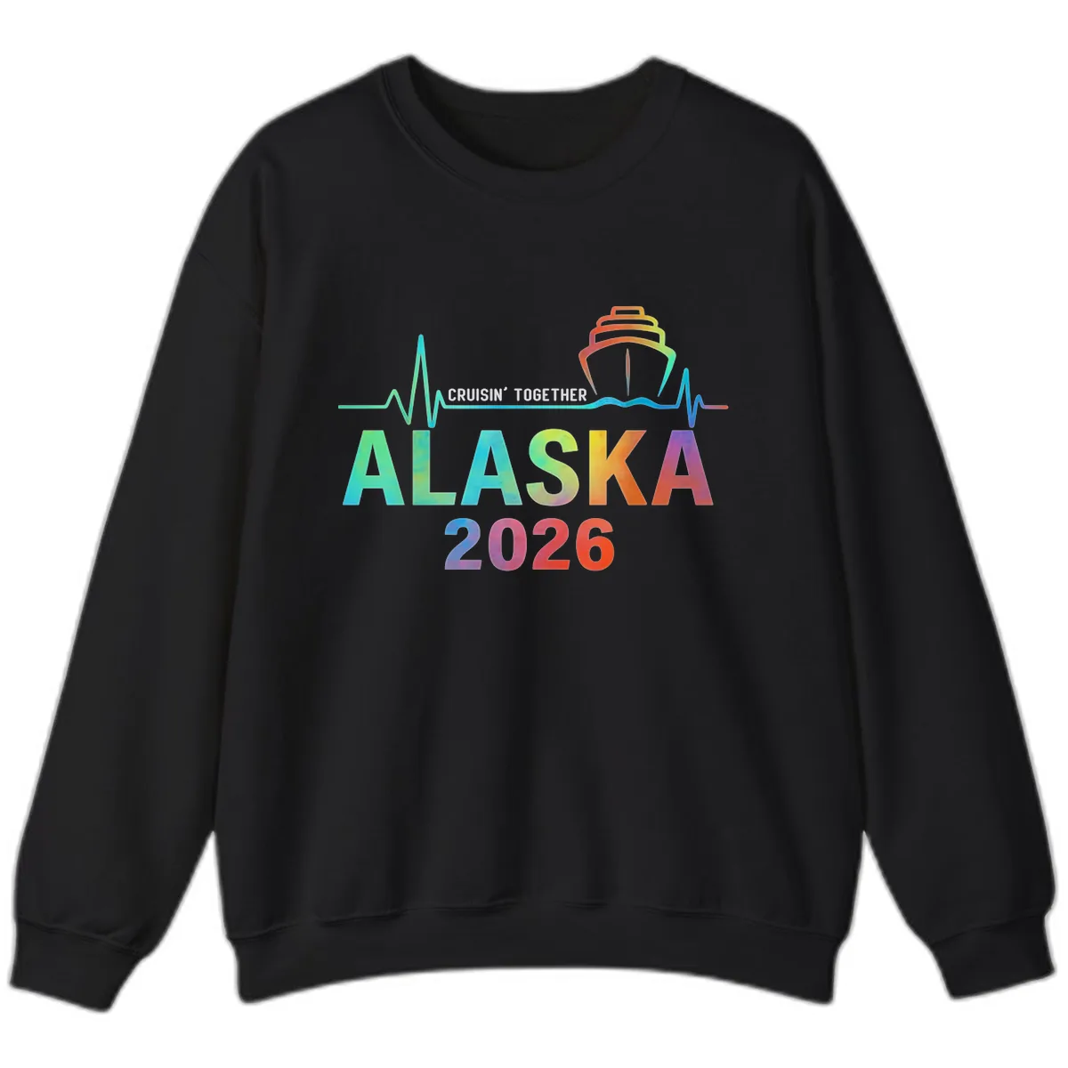Cruisin' Together Alaska 2026 Cruise Design Sweatshirt in Black
