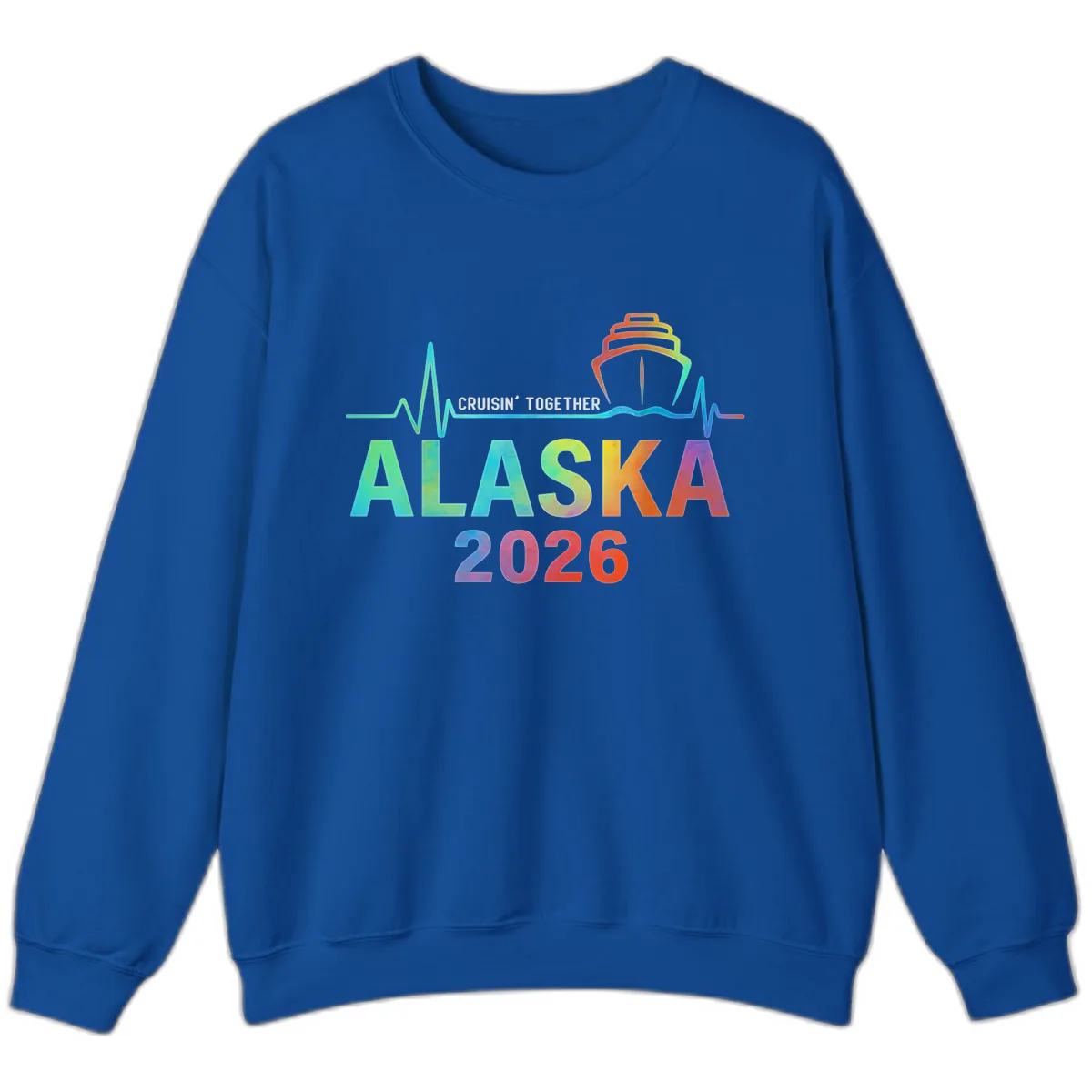 Cruisin' Together Alaska 2026 Cruise Design Sweatshirt in Royal