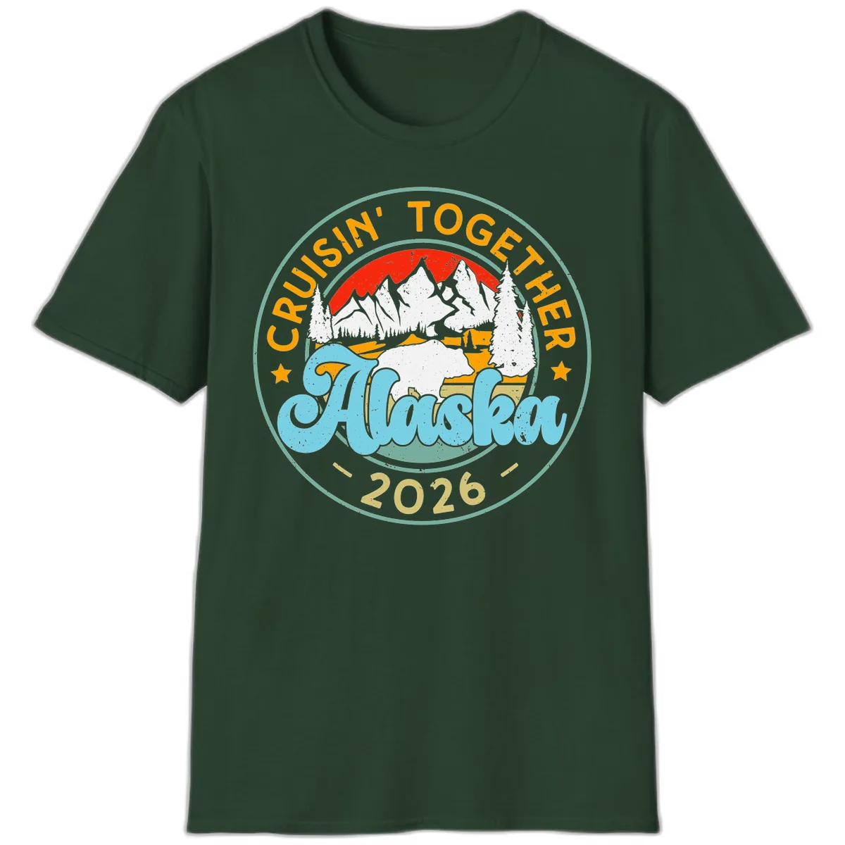 Cruisin' Together Alaska 2026 Badge T-Shirt in Forest Green