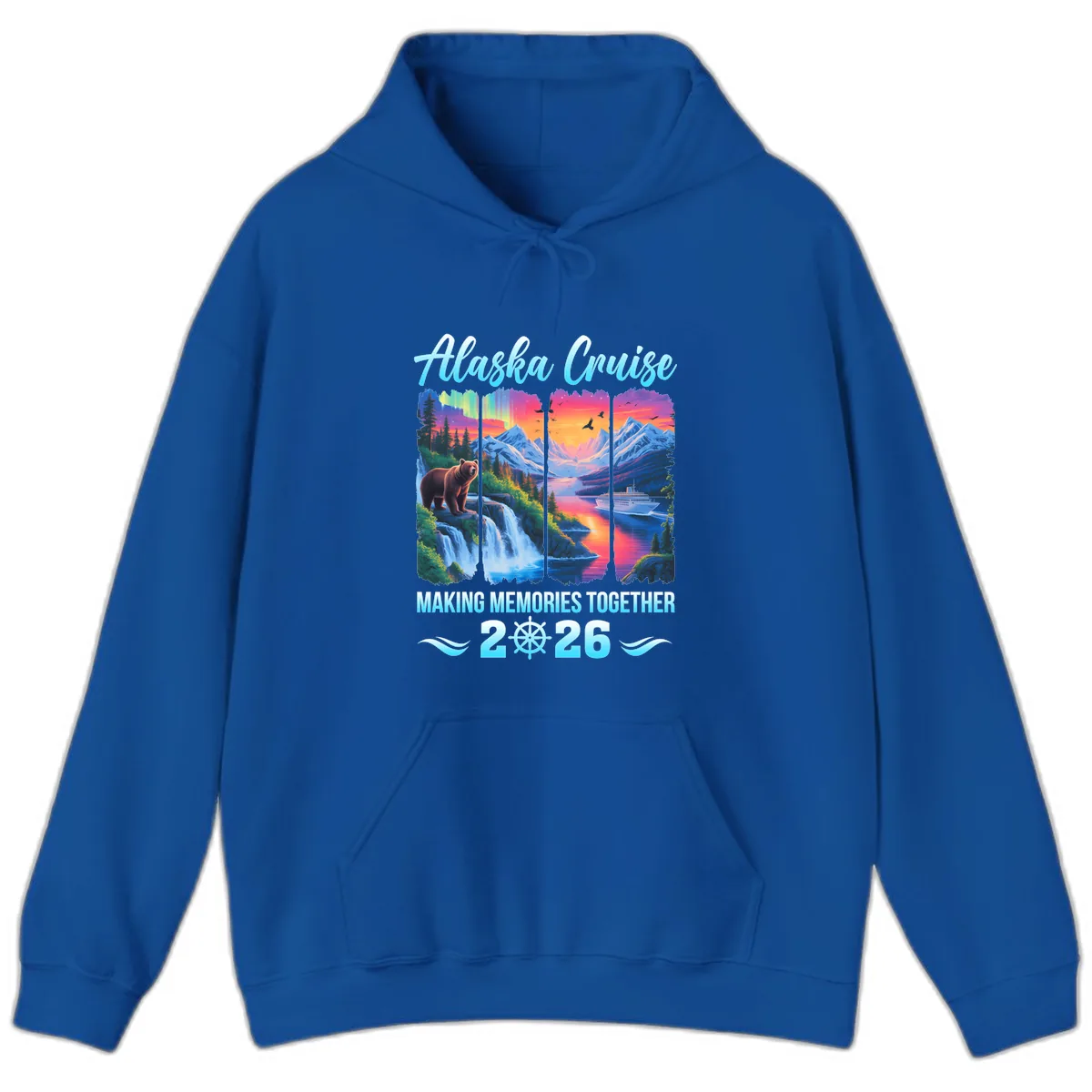 Alaska Cruise Making Memories Together 2026 Hoodie in Royal