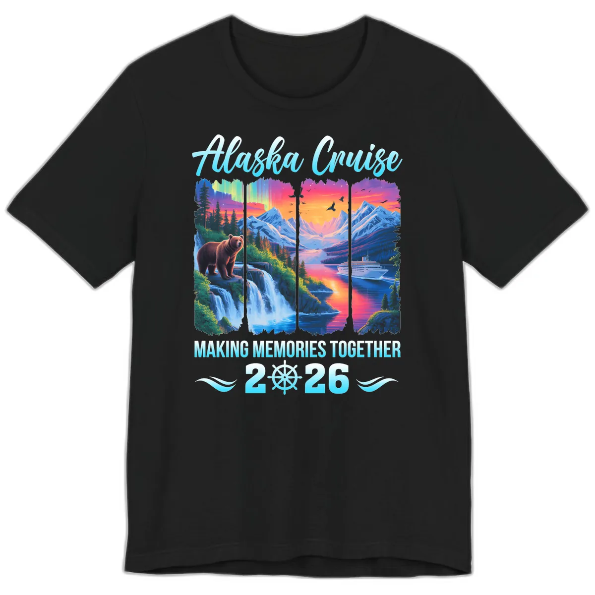 Alaska Cruise Making Memories Together 2026 Premium T-Shirt in Black
