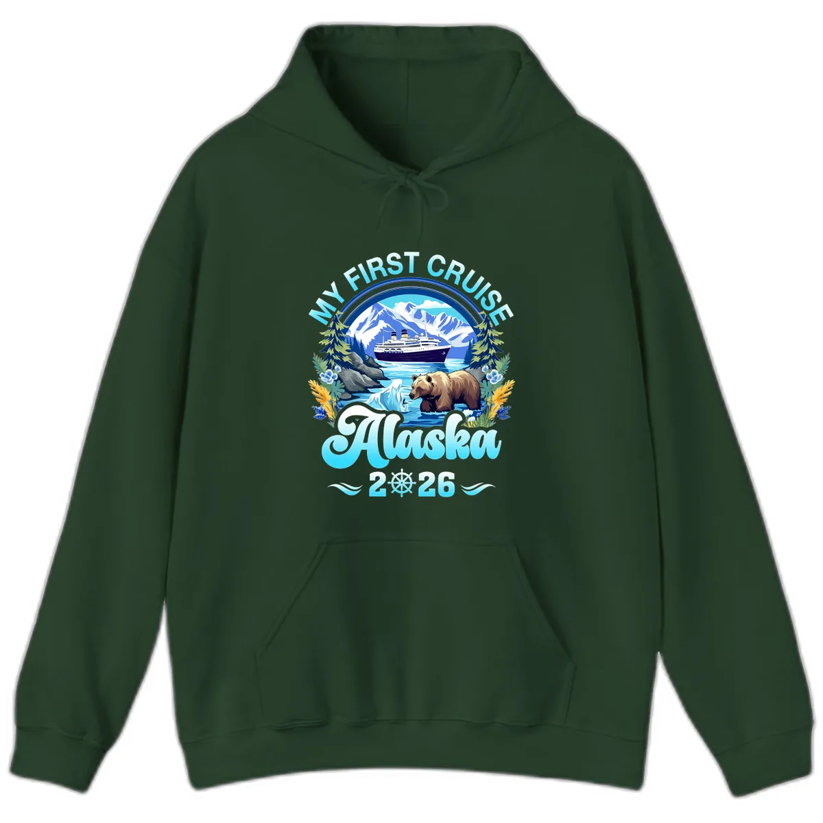 My First Alaska Cruise Bear and Ship Hoodie in Forest Green