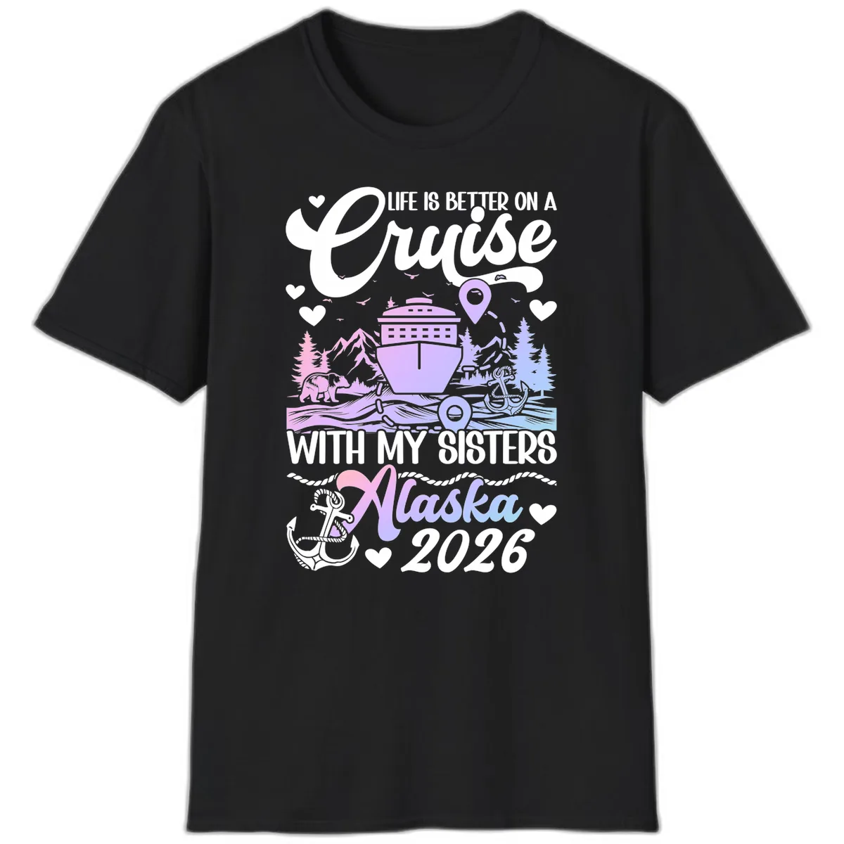 Sisters Alaska Cruise 2026 Scenic T-Shirt in Black